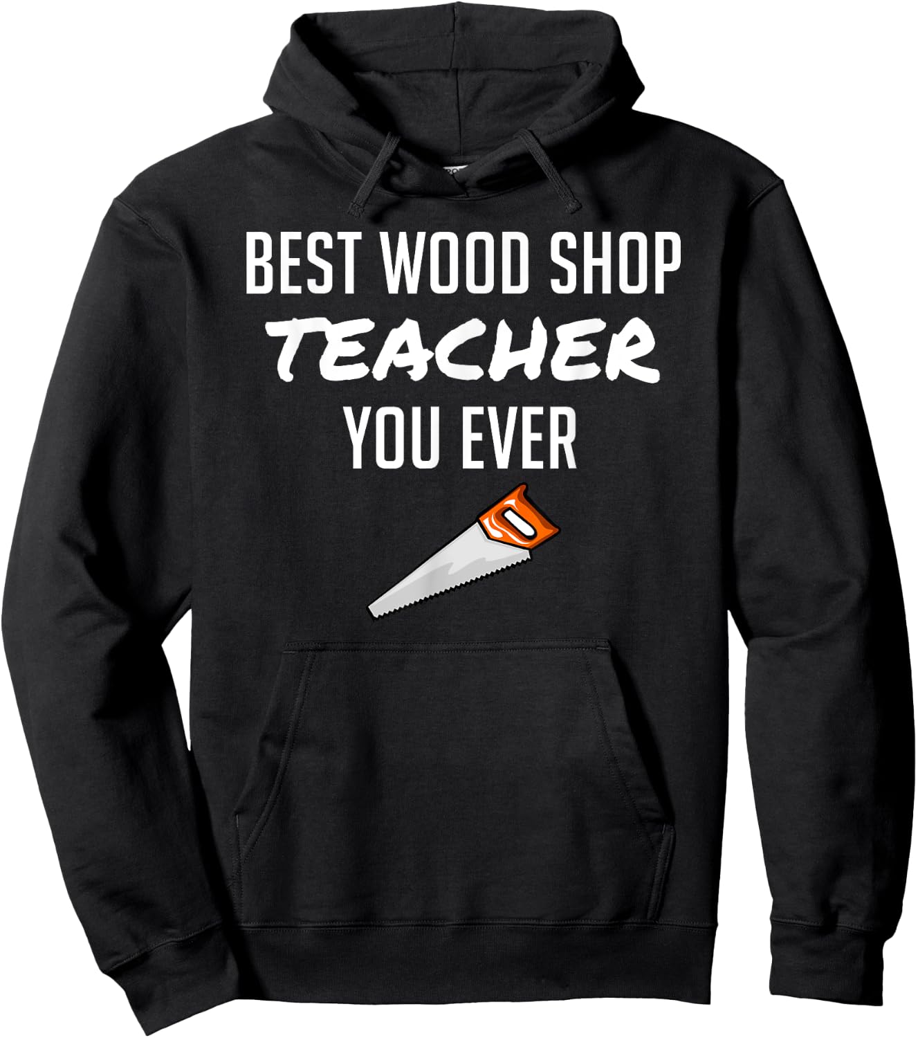 Funny Wood Shop Teacher Gift Dad from Student Men Women Hoodie - Hoodie | Black