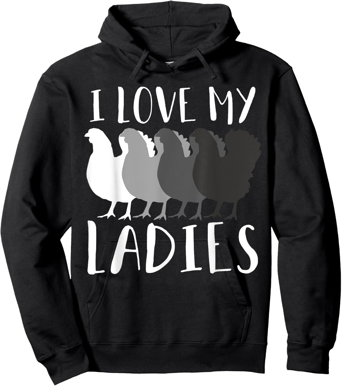 I Love My Ladies Chicken Chicks Chicken Lover Breeder Farmer Hoodie - Hoodie | Black