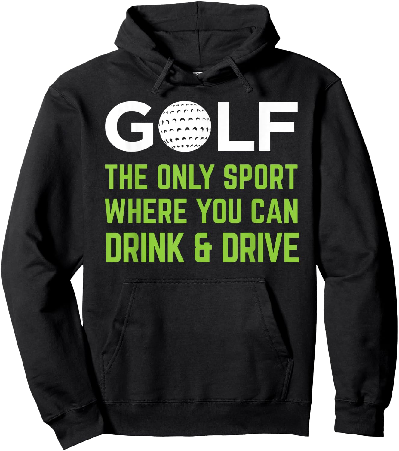 Golf - The Only Sport Where You Can Drink & Drive Beer Hoodie - Hoodie | Black