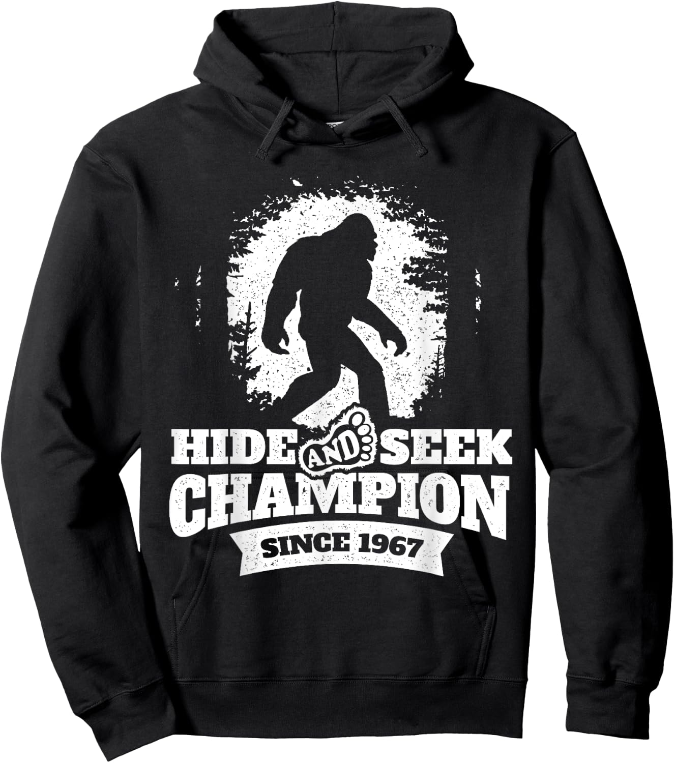 Hide and Seek Champion Since 1967 - Bigfoot Sasquatch Hoodie - Hoodie | Black