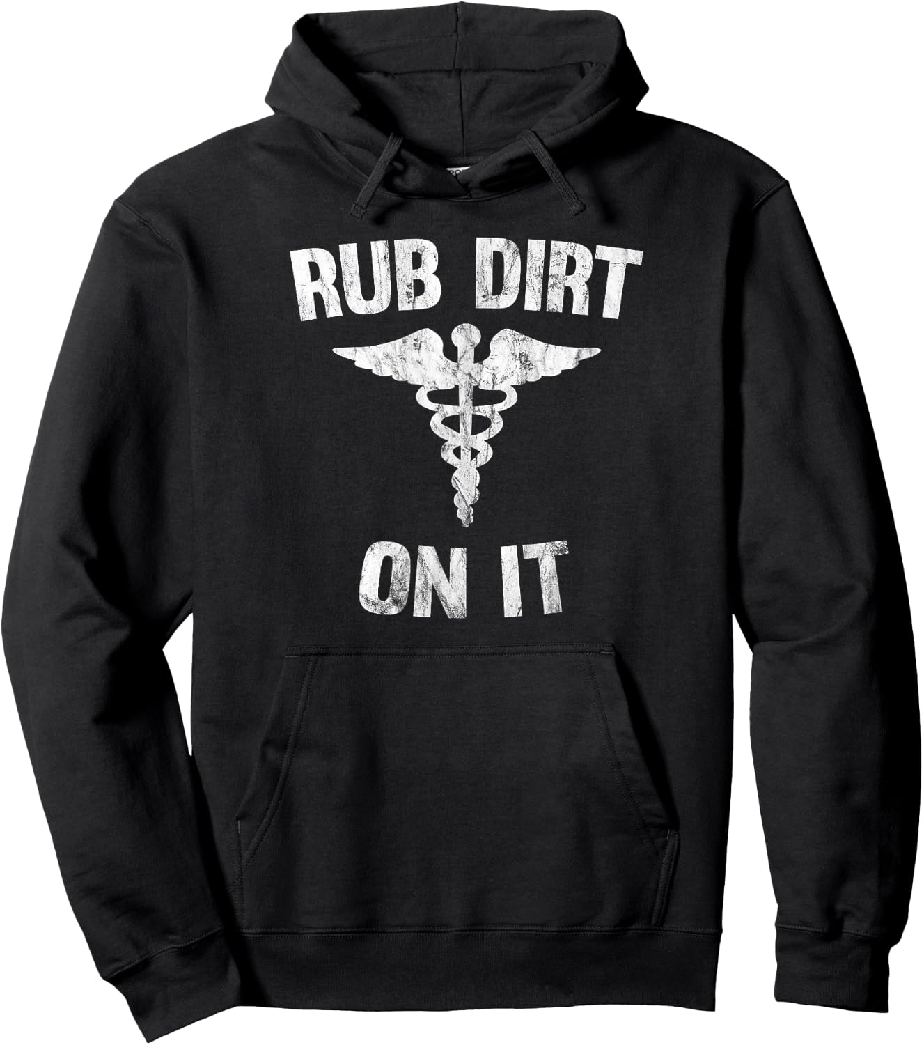 Rub Dirt On It Funny Medical Hoodie - Hoodie | Black