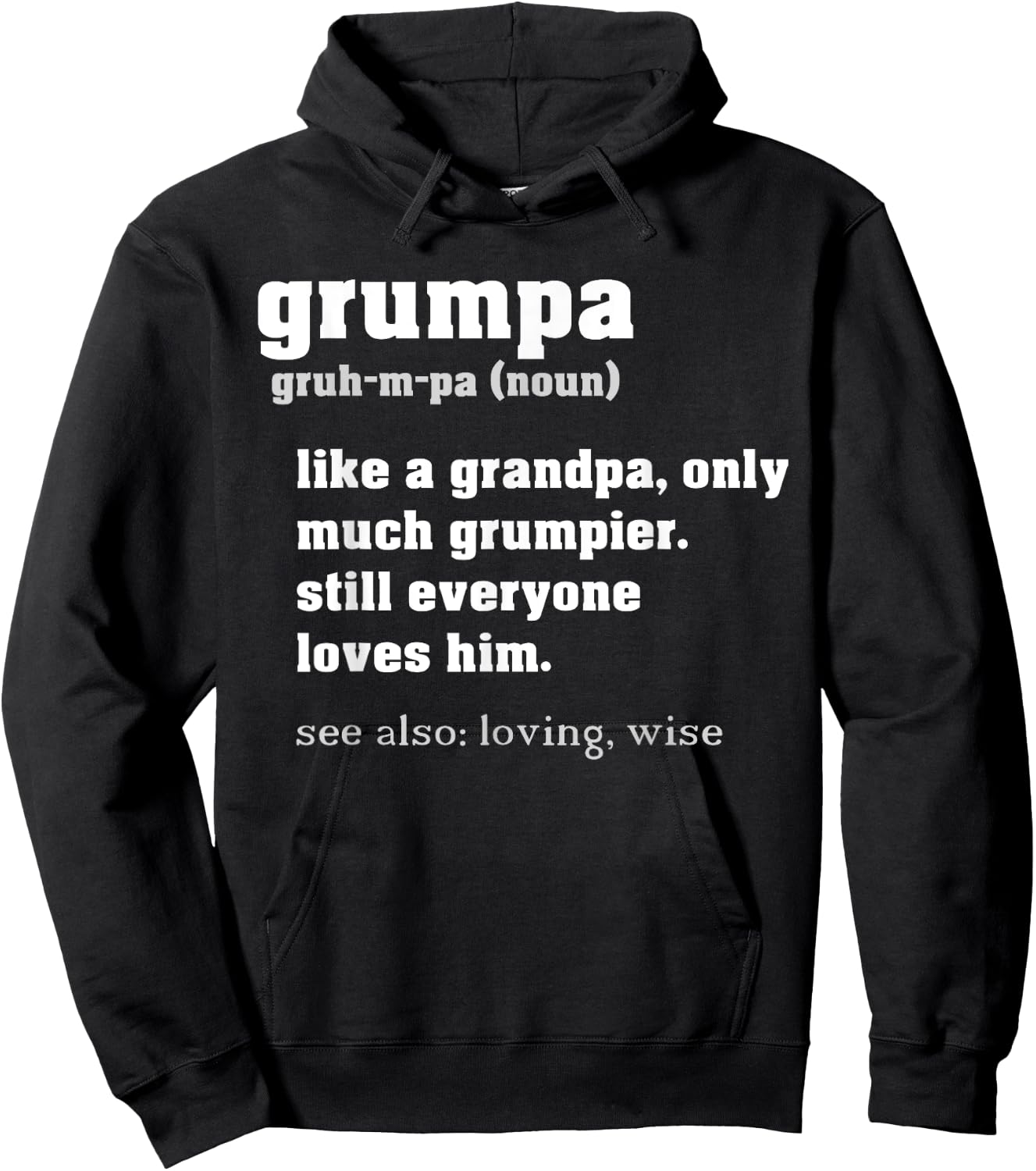 Grumpa Definition Like a Regular Grandpa Only Grumpier Hoodie - Hoodie | Black