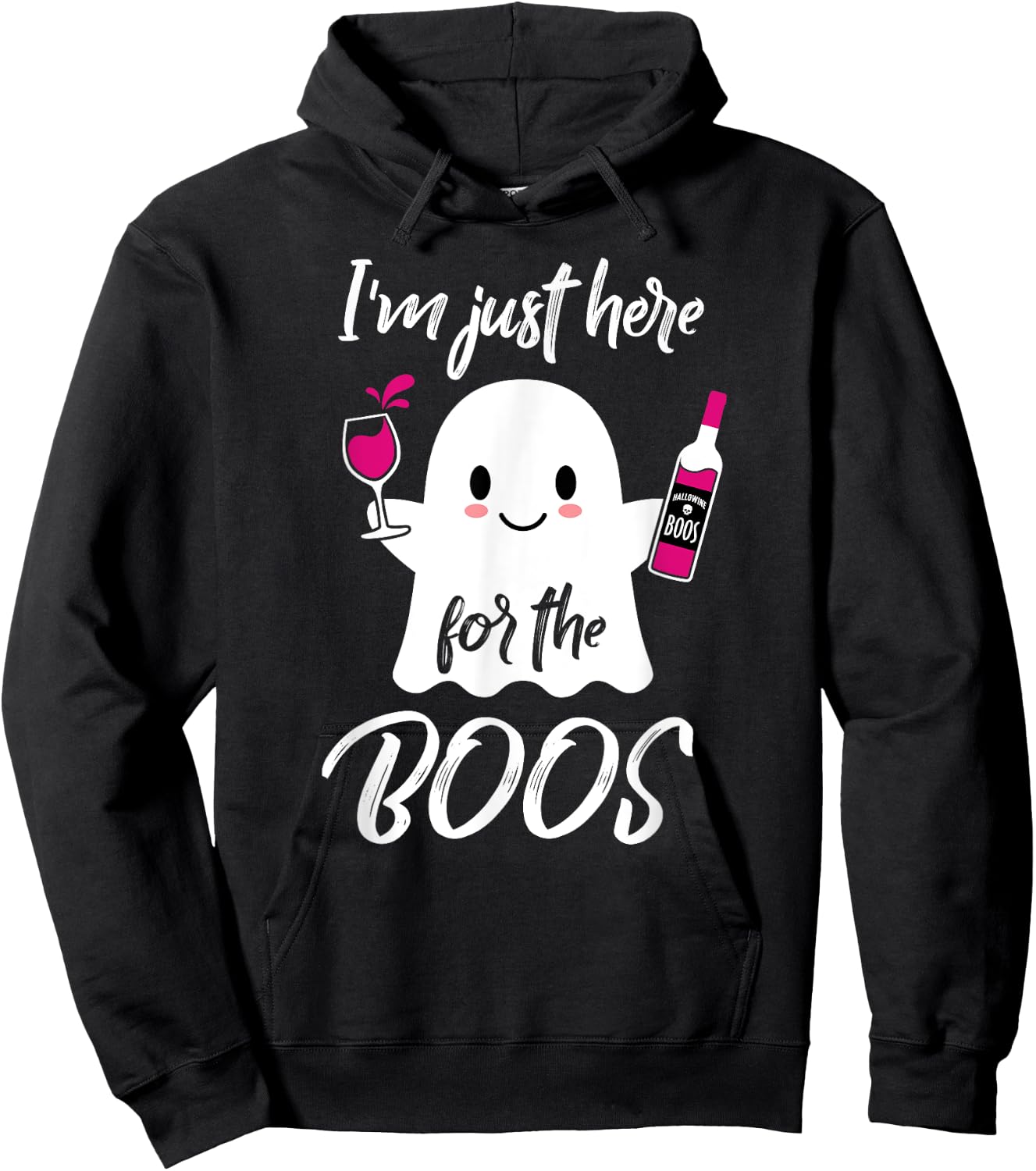 I'm Just Here For The Boos Funny Halloween Wine Hoodie - Hoodie | Black