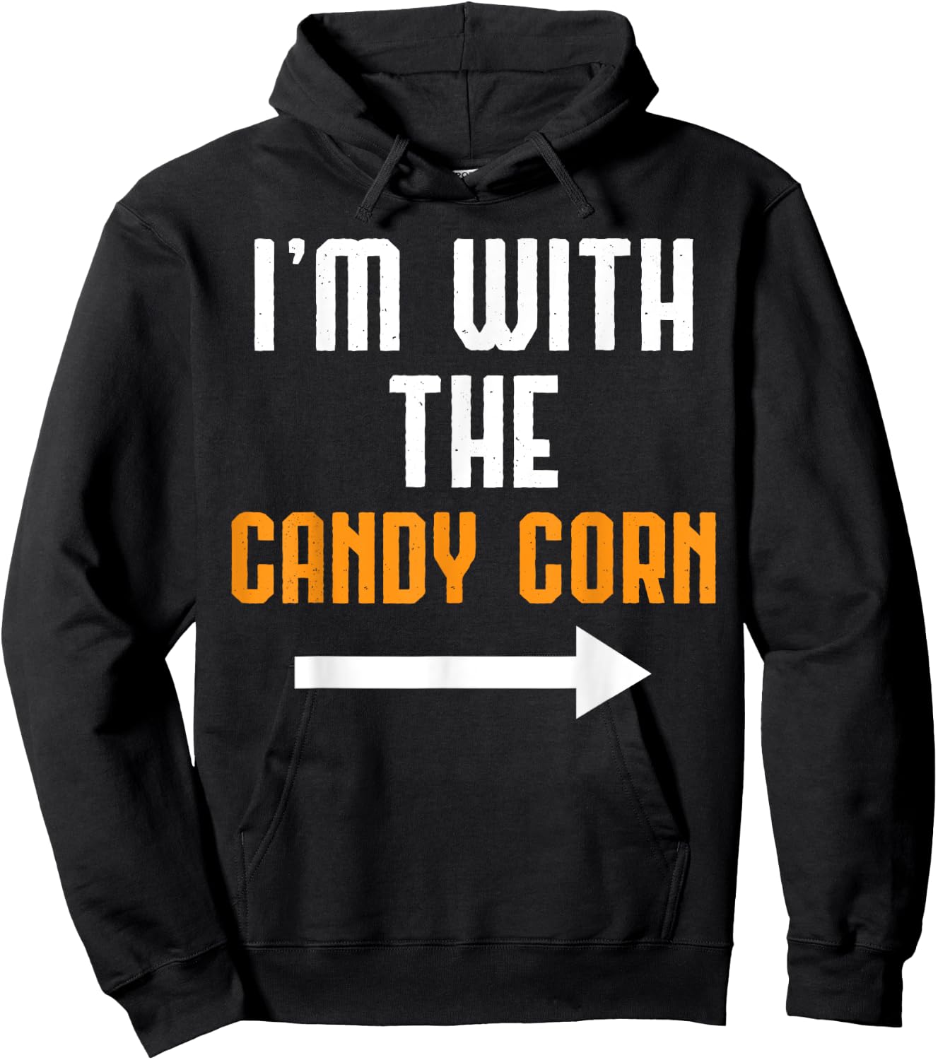 I'm With The Candy Corn Shirt Costume Funny Halloween Couple Hoodie - Hoodie | Black