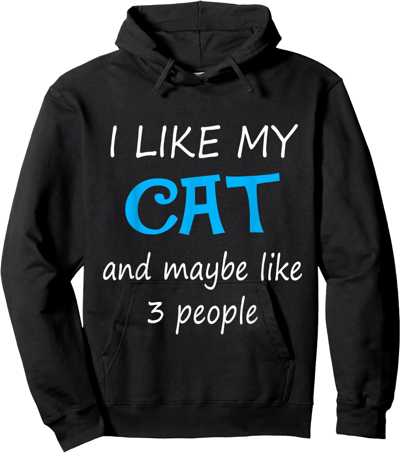 I Like My Cat And Maybe Like 3 People Women Girls Kids Hoodie - Hoodie | Black