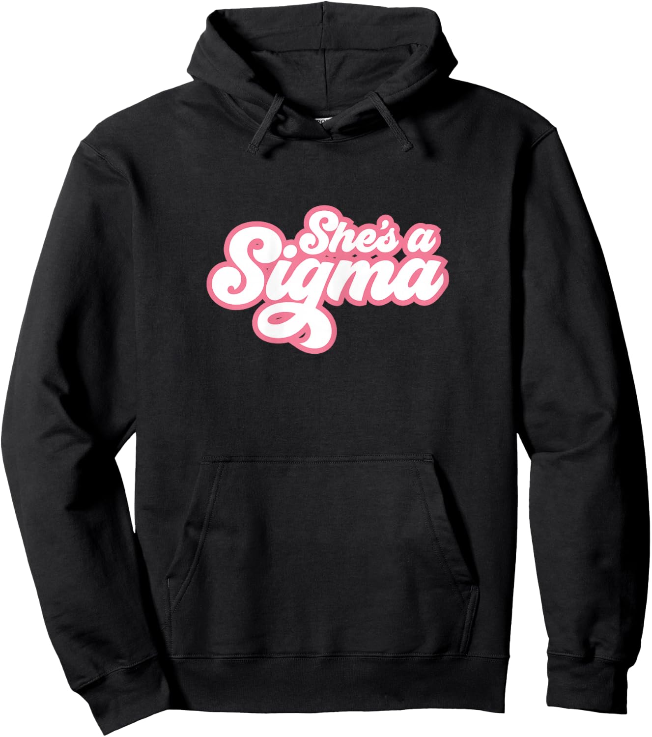She's a Sigma Hoodie - Hoodie | Black