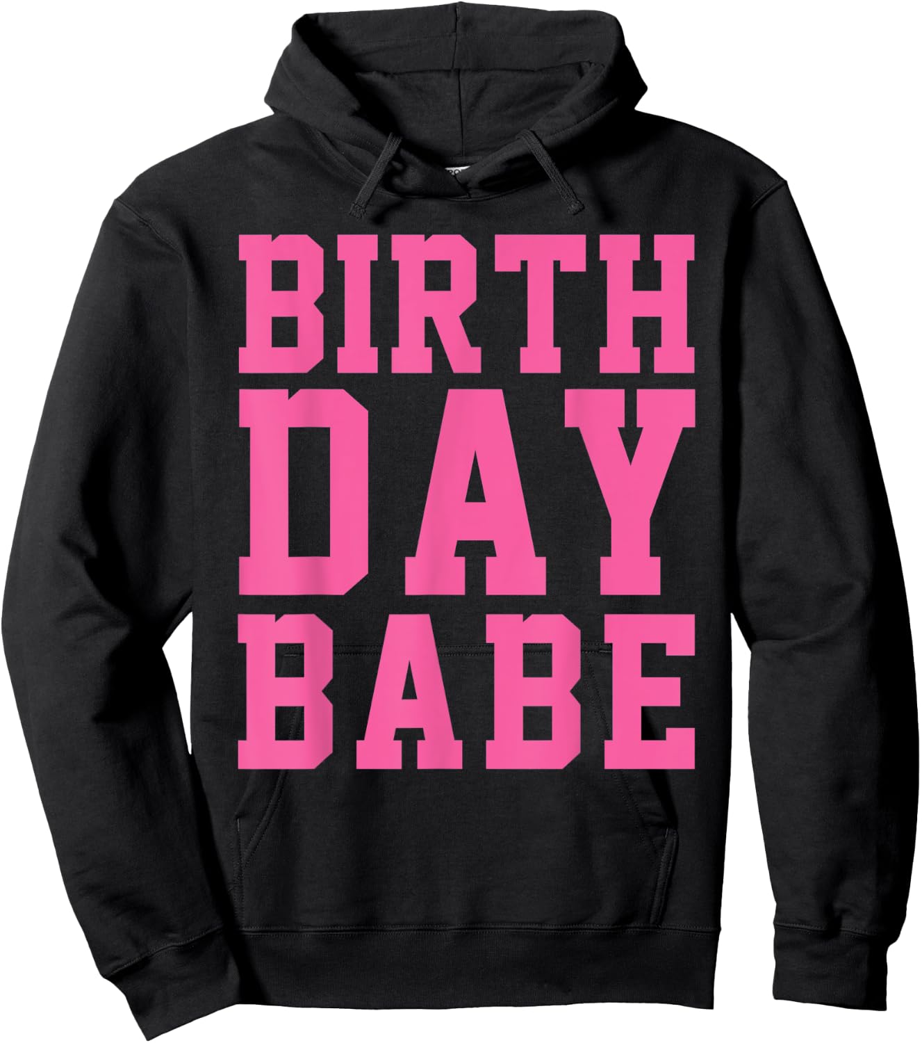 Birthday Babe Pink Cute Gift Hoodie - Hoodie | Black