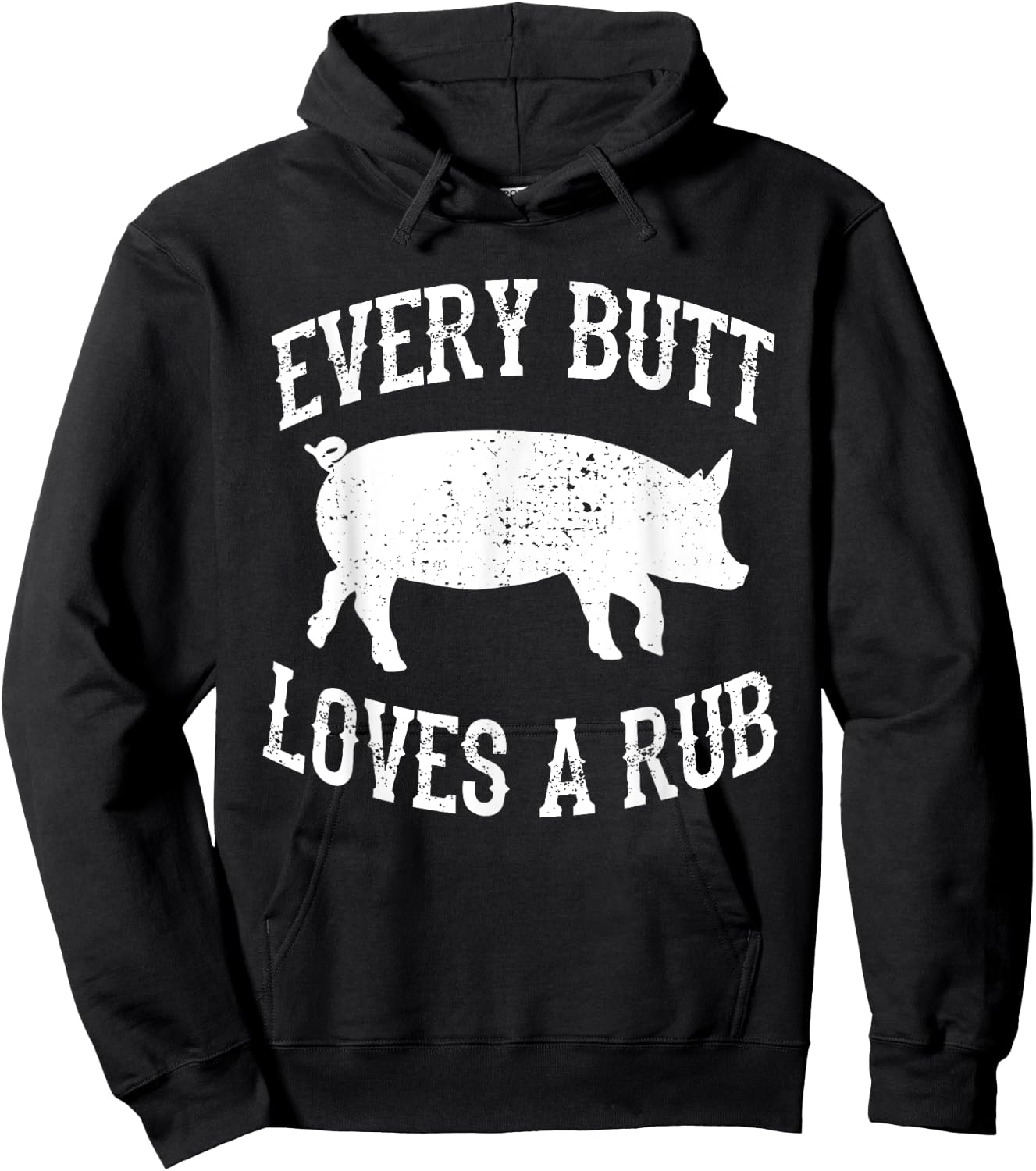Every Butt Loves A Rub Awesome Meat Smoker BBQ Hoodie - Hoodie | Black