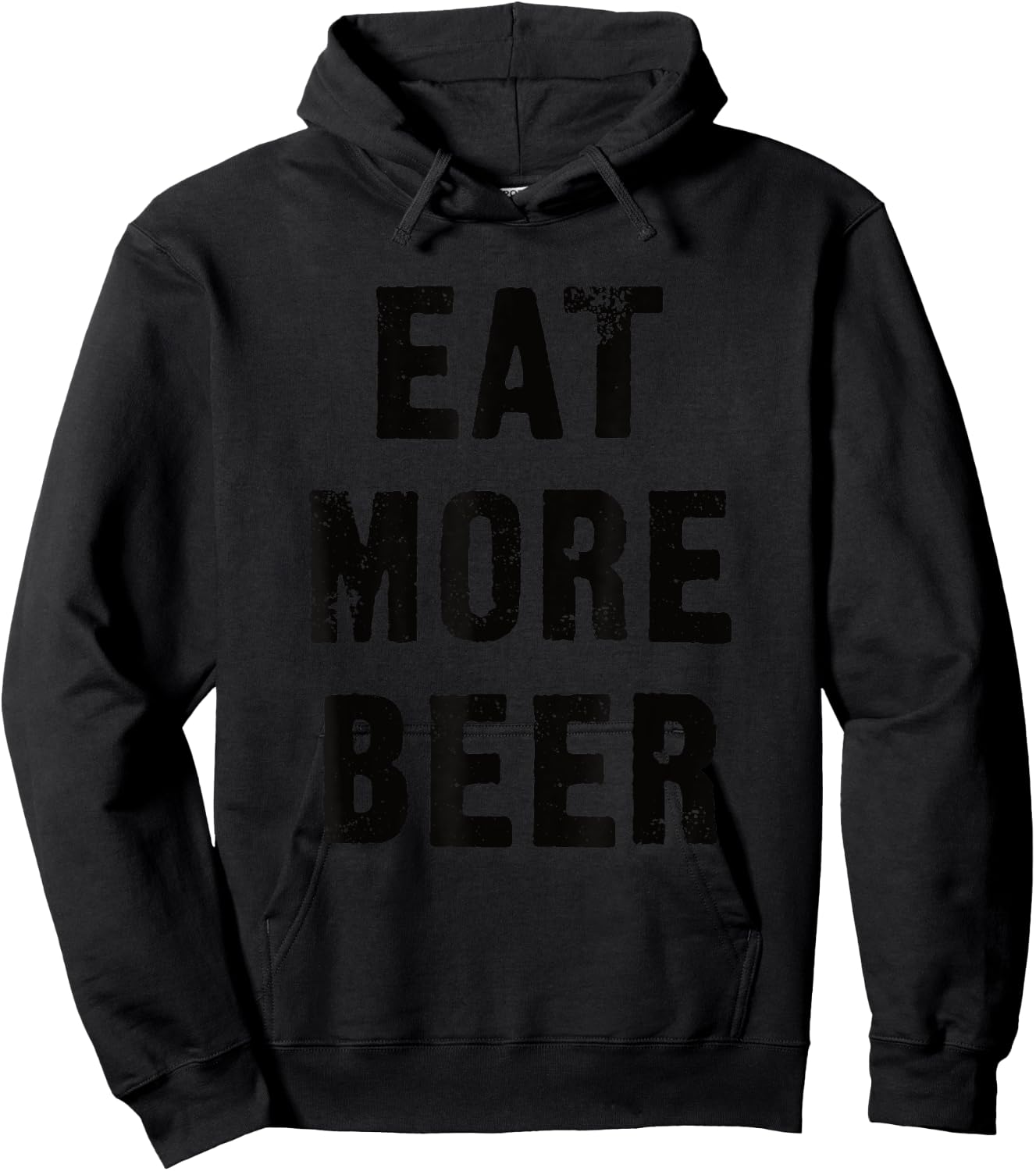 Eat More Beer for People with Humor Funny Hoodie - Hoodie | Black