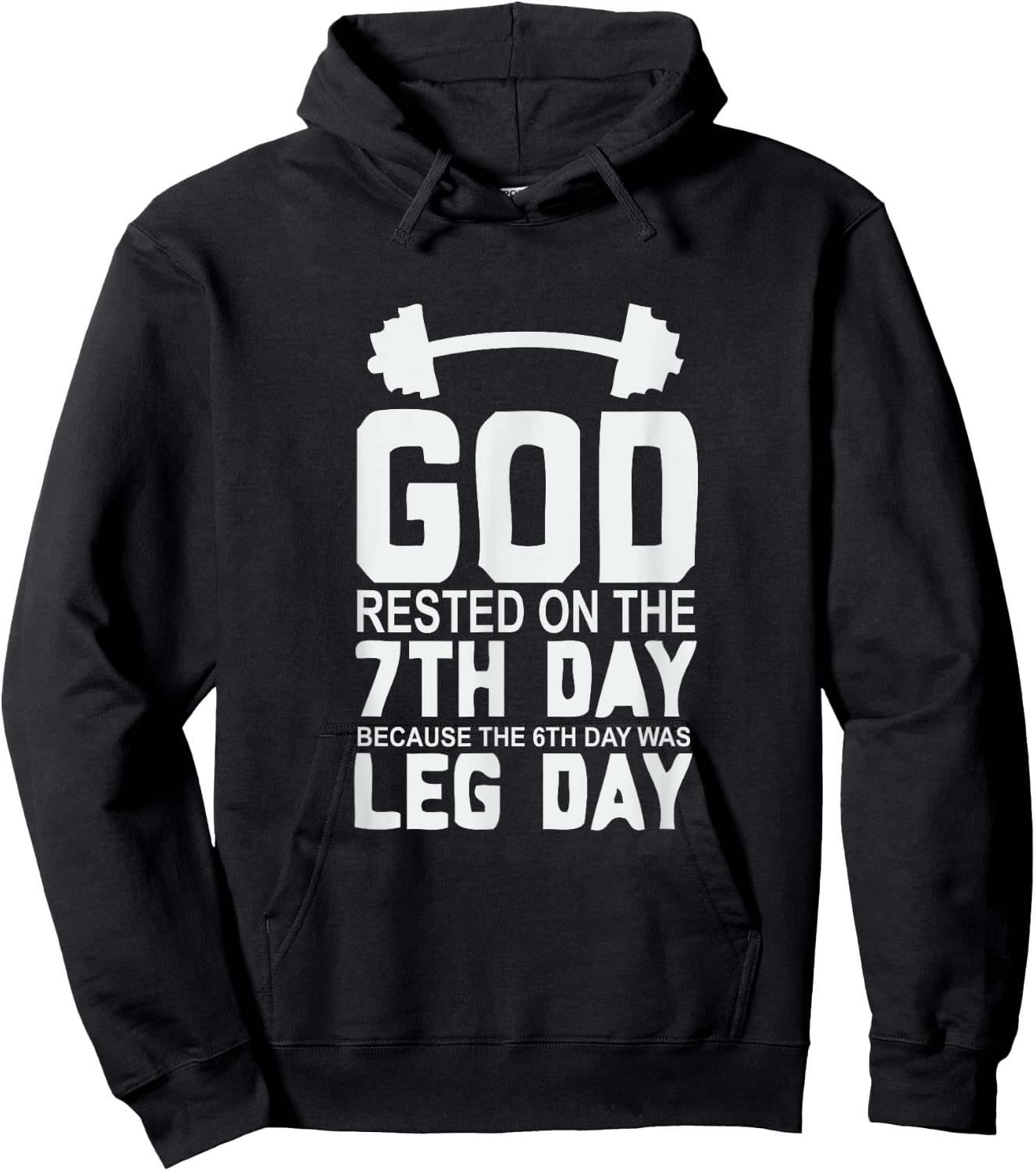 LEG DAY | GOD Rested on the 7th Day Hoodie - Hoodie | Black
