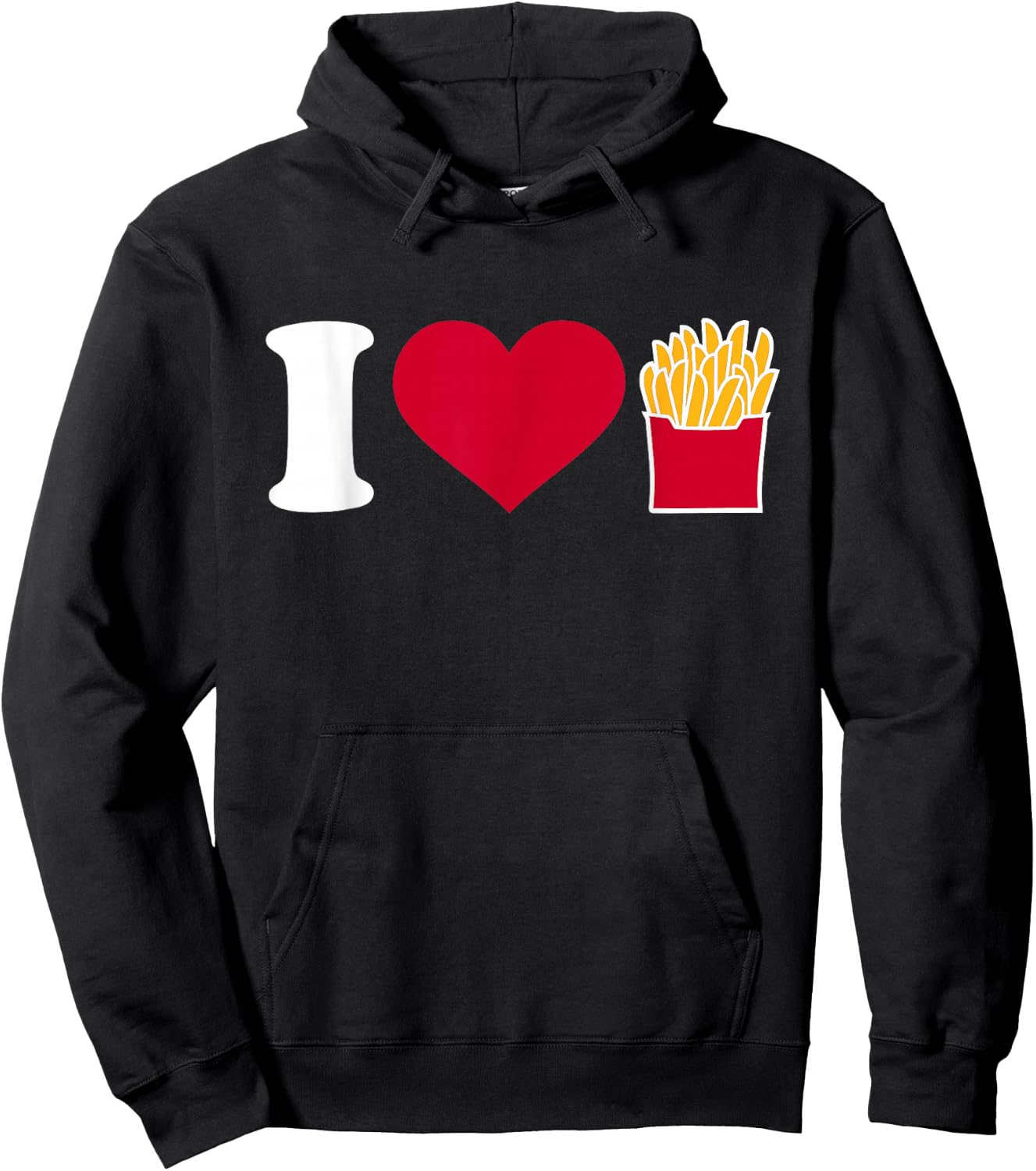 I Love French Fries Hoodie - Hoodie | Black