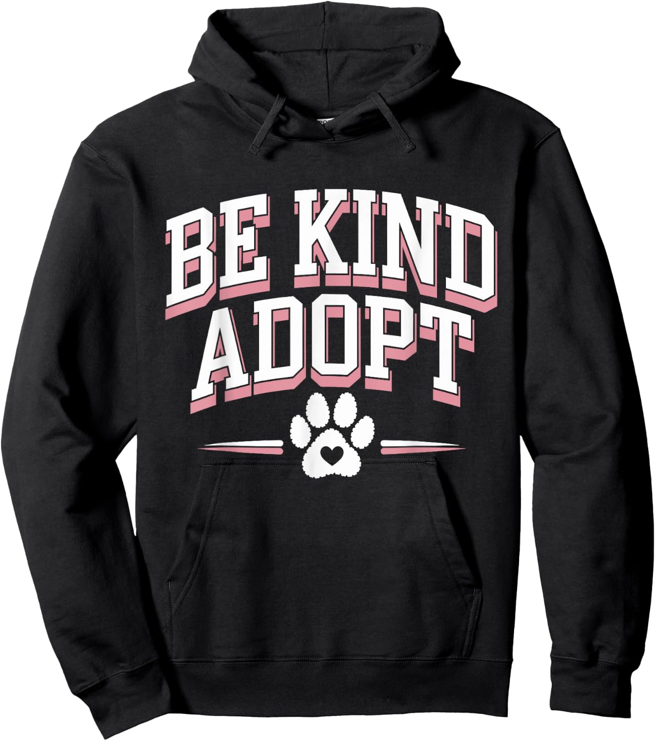 Positivity for Animal Rescue Adopt Don’t Shop Animal Support Hoodie - Hoodie | Black