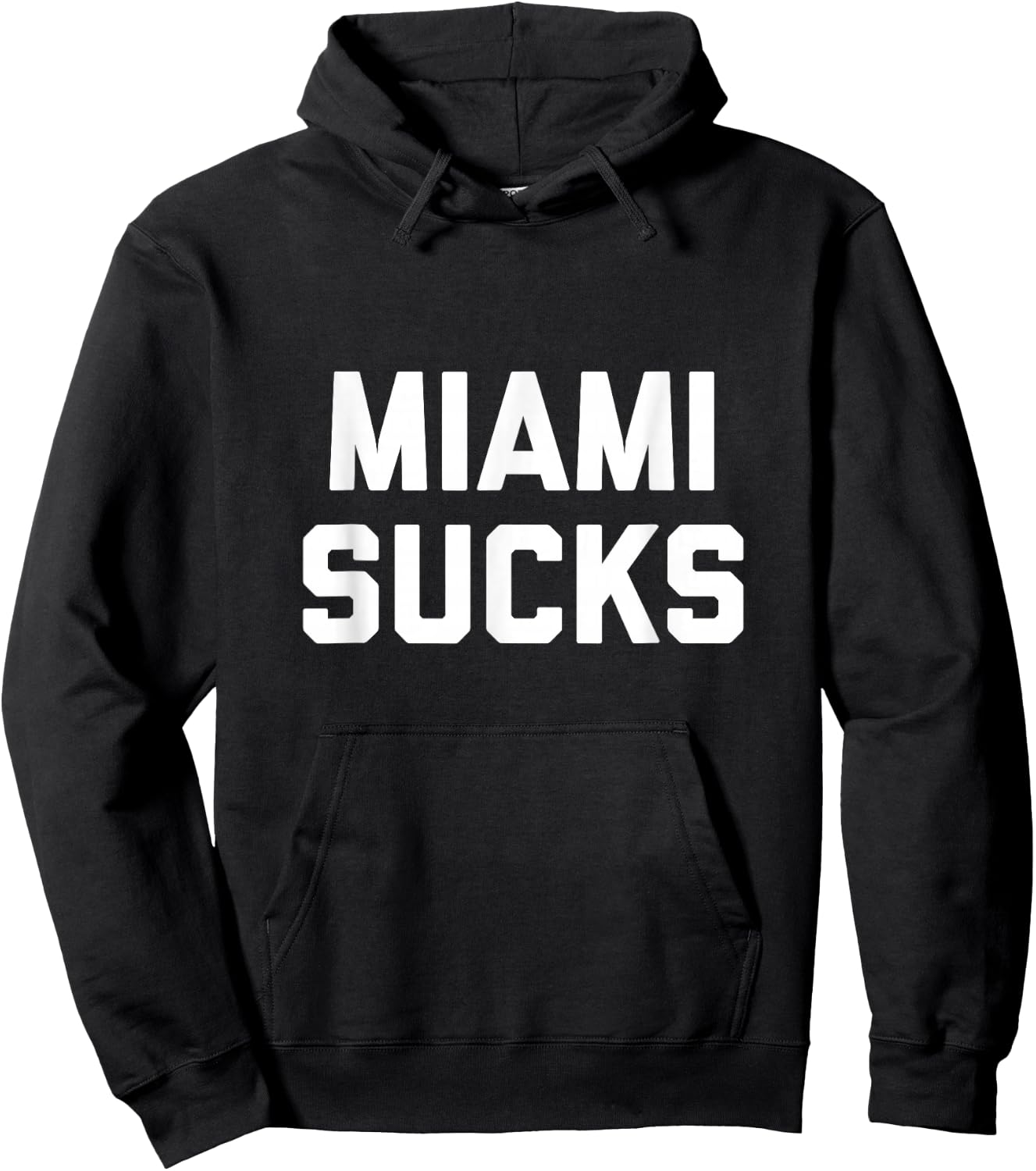 Miami Sucks Hoodie - Hoodie | Black
