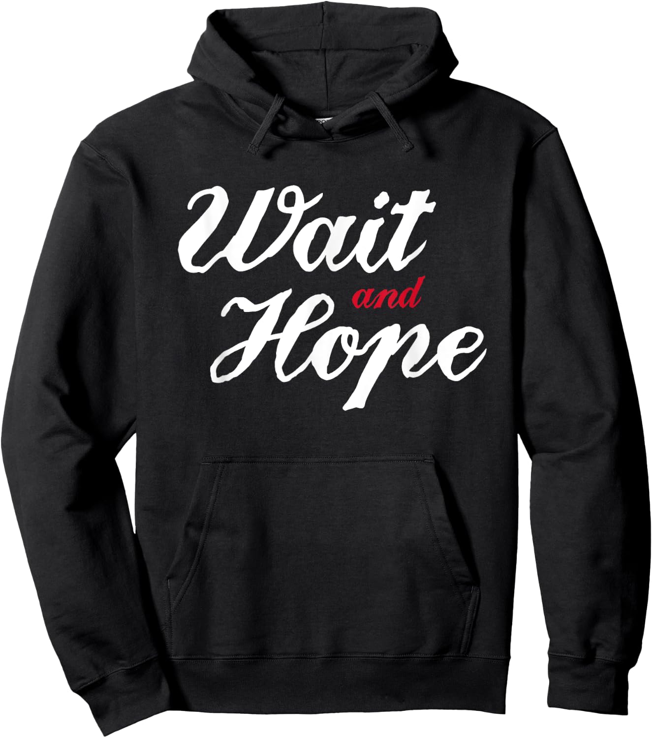 Wait and Hope - Count of Monte Cristo Book Quote T Shirt Hoodie - Hoodie | Black