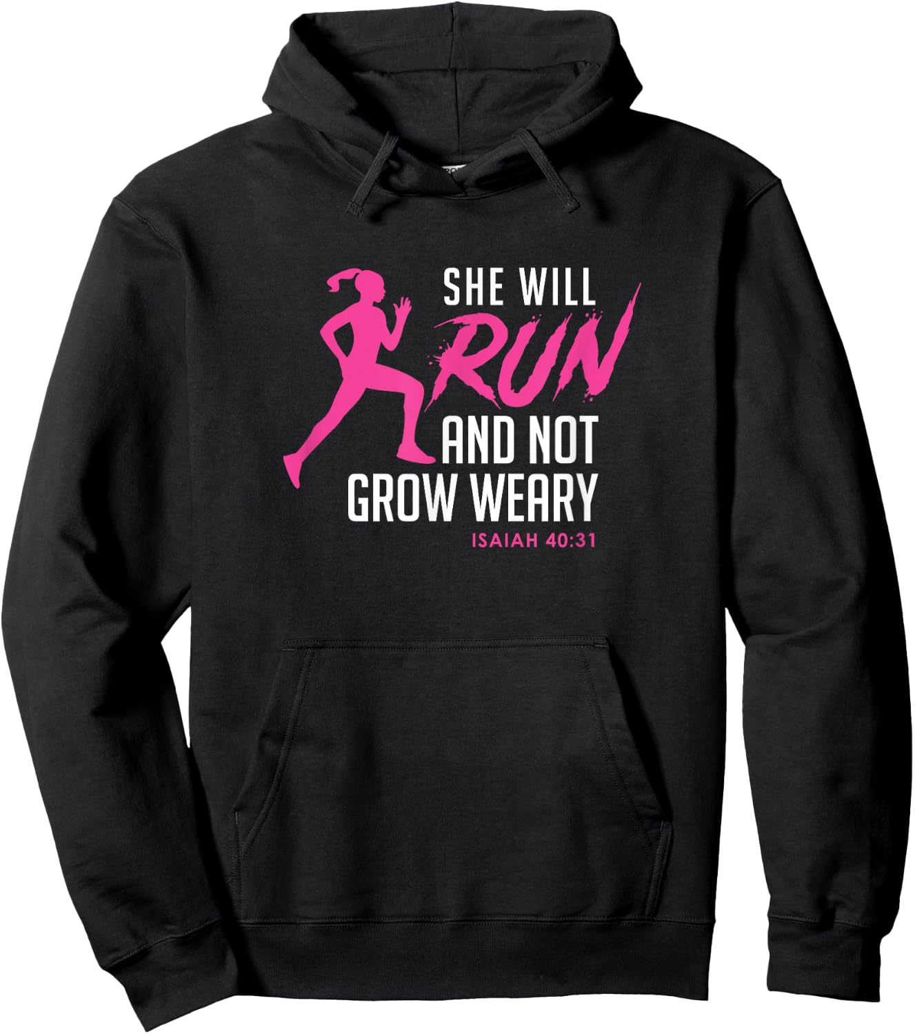 She Will Run & Not Grow Weary - Cool Ladies Running Hoodie - Hoodie | Black
