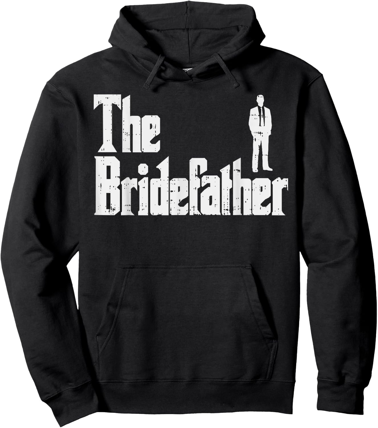 The Bridefather Father Of Bride Dad Wedding Rehearsal Dinner Hoodie - Hoodie | Black