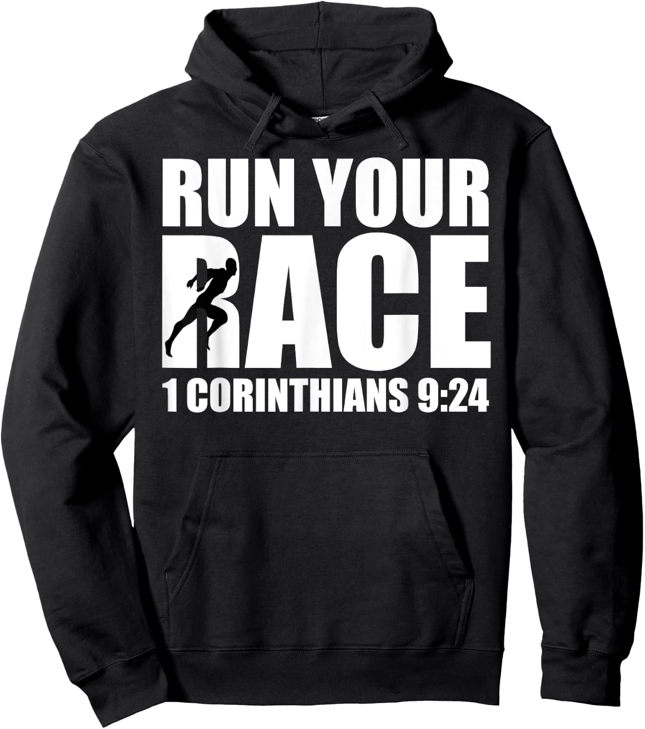 Christian Religious Run Your Race 1 Corinthians 9:24 Hoodie - Hoodie | Black