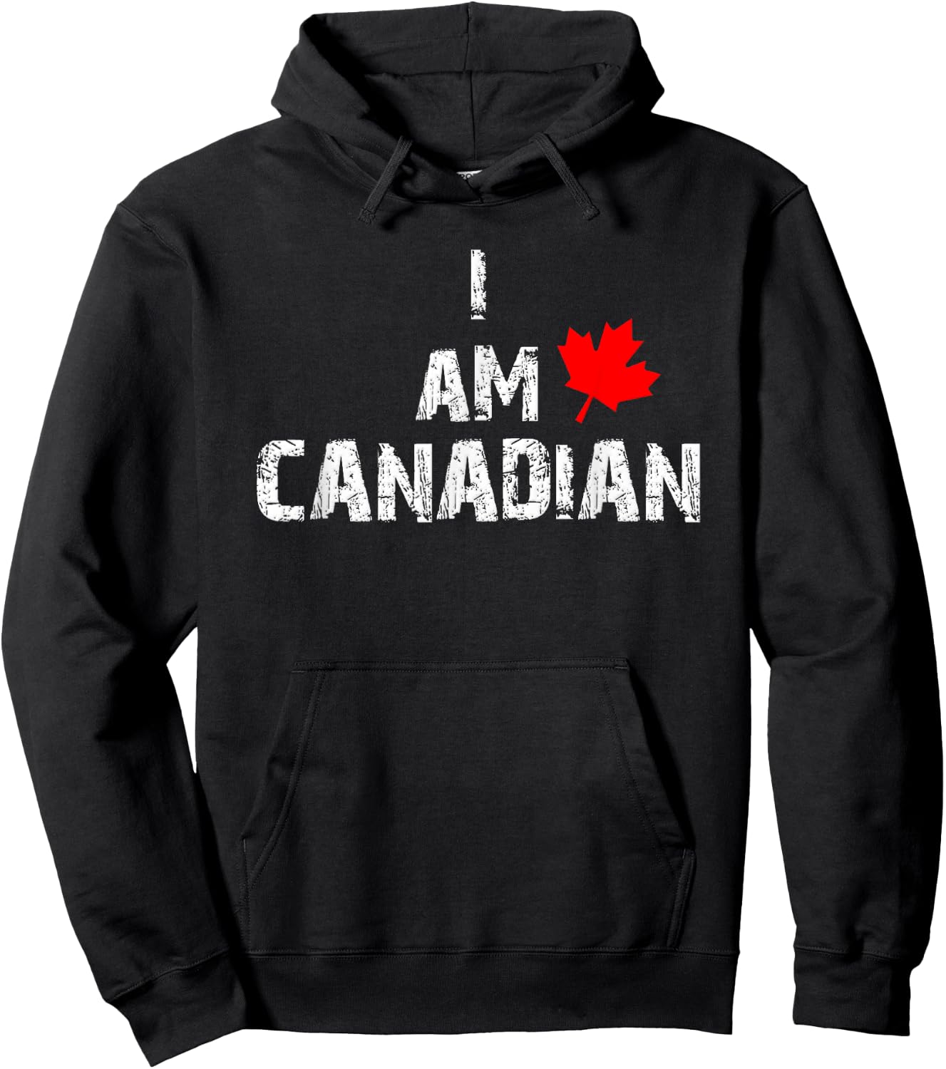 Canada Day I am Canadian Celebrate Canadian Heritage Hoodie - Hoodie | Black