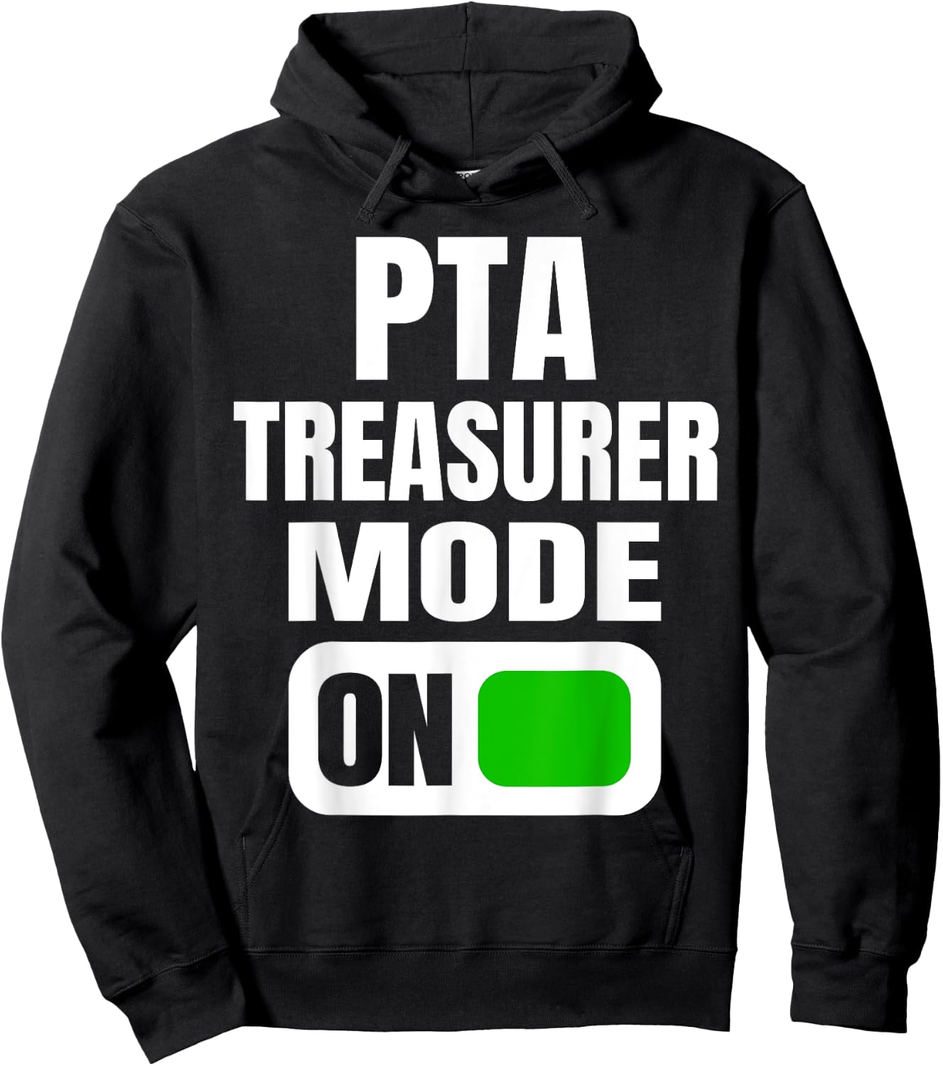 Funny PTA Treasurer Mode for School Parent Volunteers Hoodie - Hoodie | Black