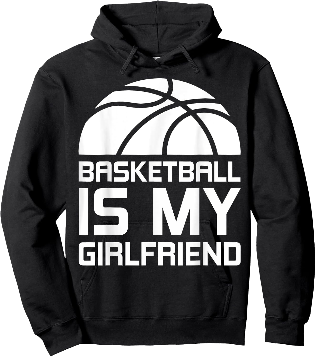 Basketball Is My Girlfriend Sport Hoodie - Hoodie | Black