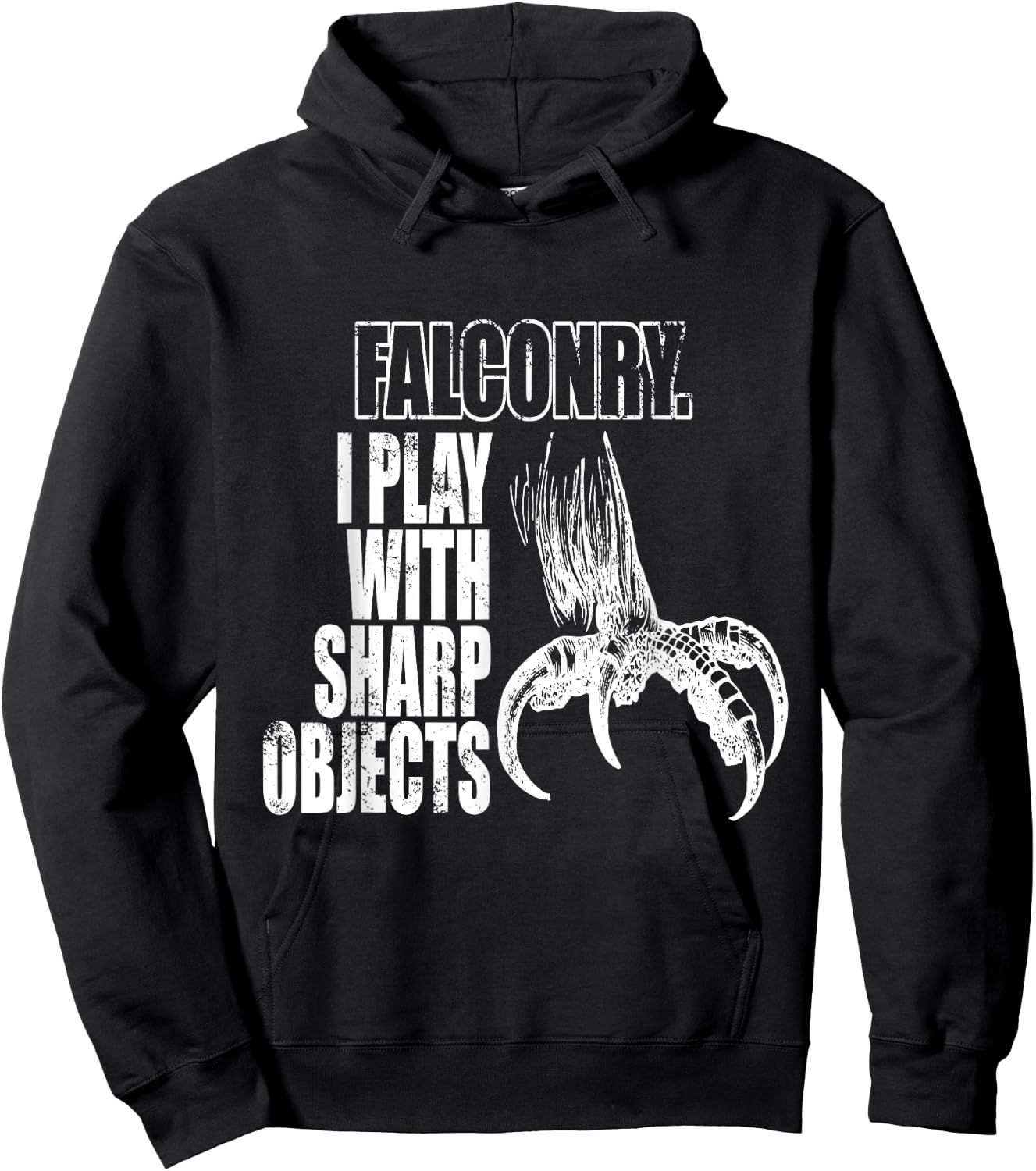 Falconry I Play With Sharp Objects falconry gift Hoodie - Hoodie | Black