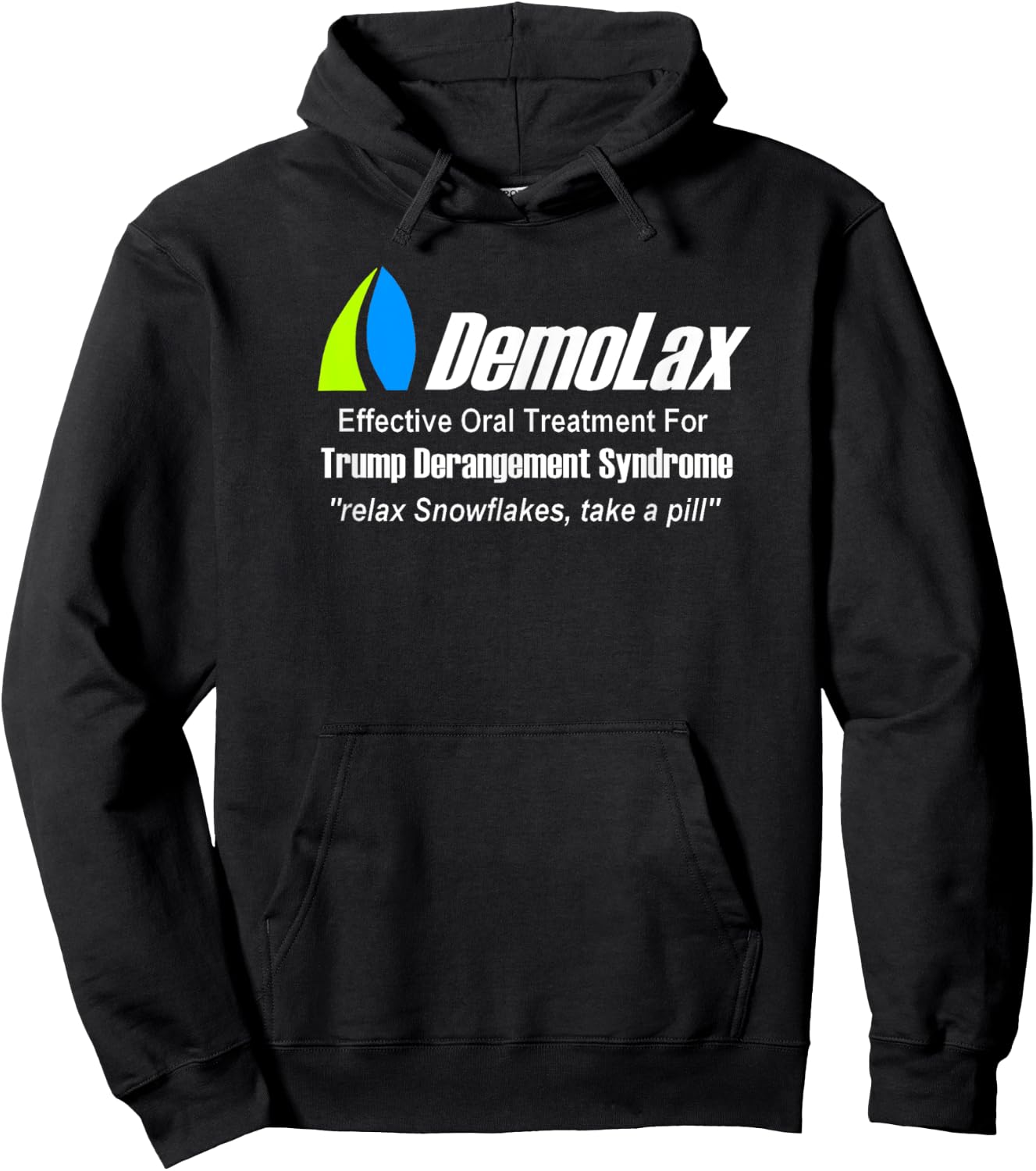 Trump Derangement Syndrome Medication Shirt Hoodie - Hoodie | Black