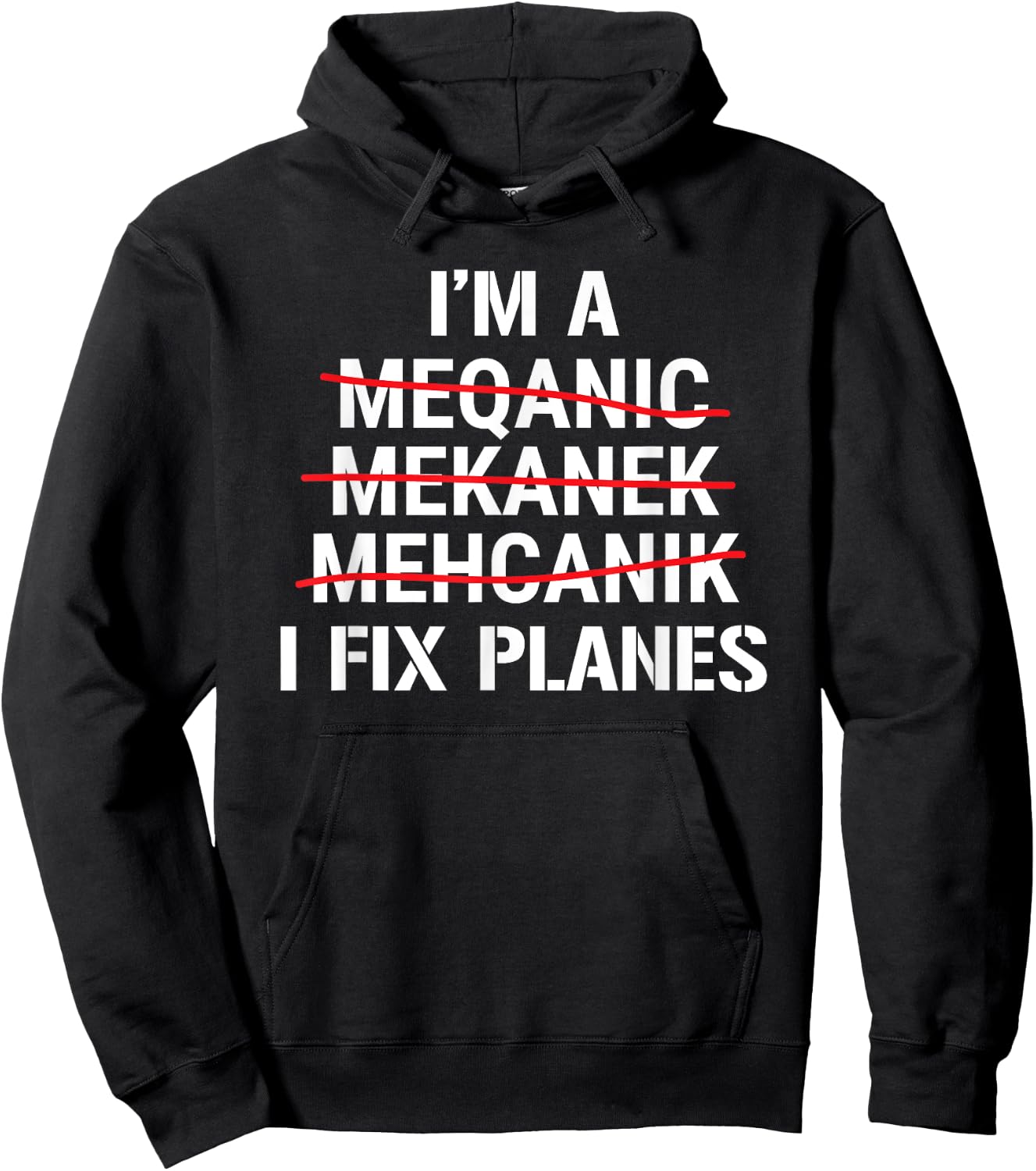 I'm A Mechanic I Fix Planes Funny Aircraft Mechanic Hoodie - Hoodie | Black