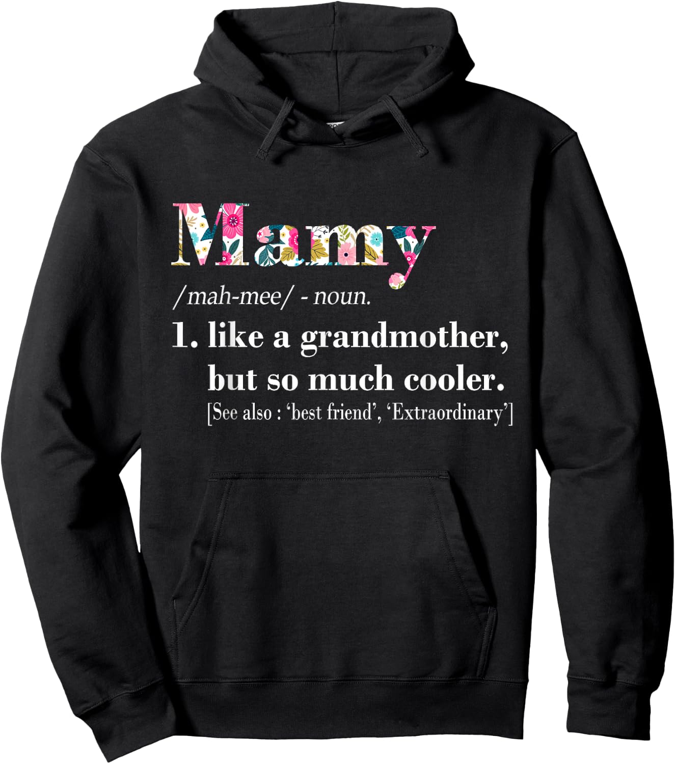 Mamy Like Grandmother but So Much Cooler Hoodie - Hoodie | Black