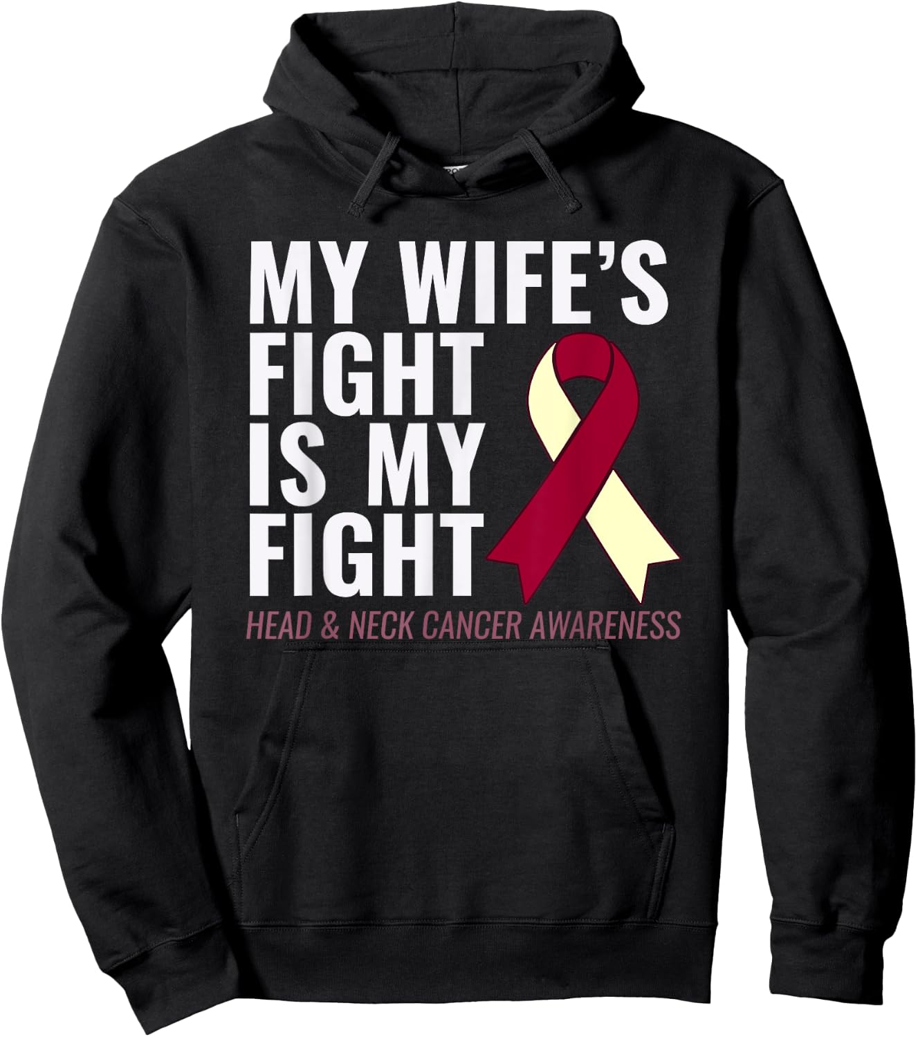 Head and Neck Cancer : My Wife's Fight is My Fight Hoodie - Hoodie | Black