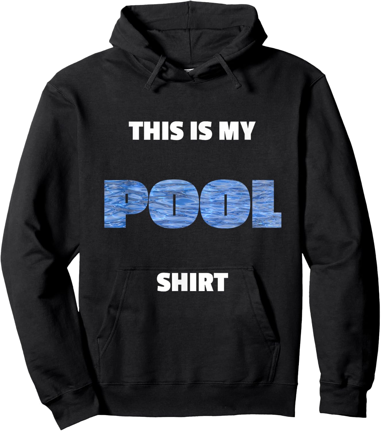 POOL My Pool Shirt for Swimming Pool Maintenance Fans Gift Hoodie - Hoodie | Black