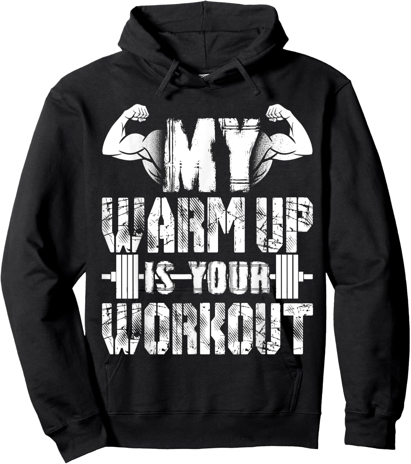 My Warm Up Is Your Workout Hoodie - Hoodie | Black