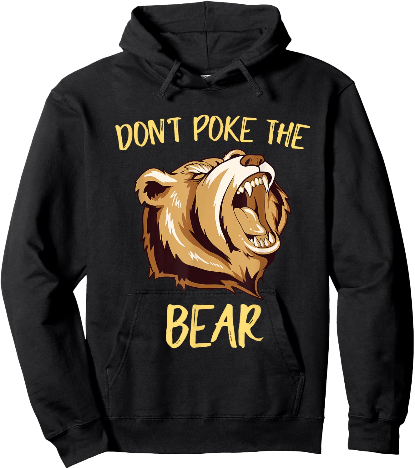 Funny Bear Don't Poke The Bear Shirt Outdoor Hoodie - Hoodie | Black