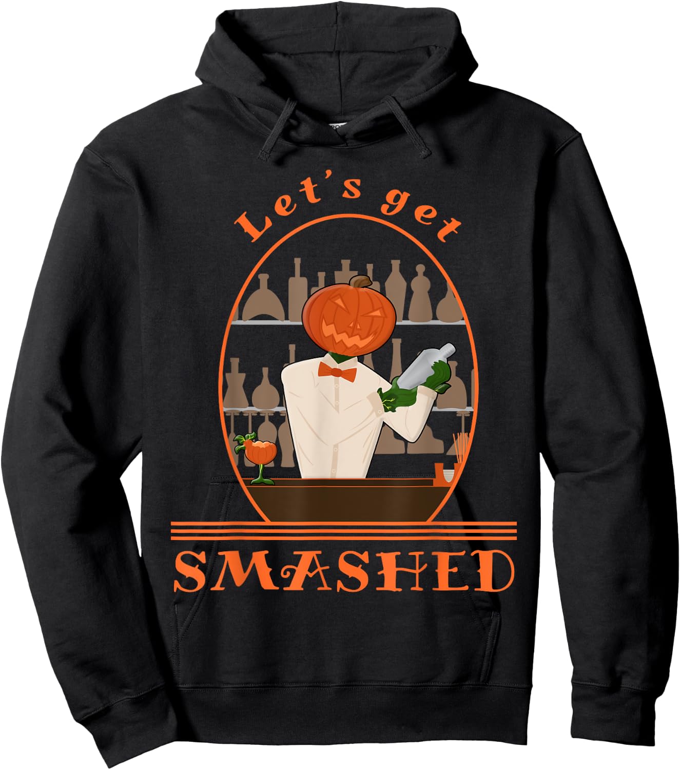 Halloween Bartending Pumpkin Bartender Let's Get Smashed Hoodie - Hoodie | Black