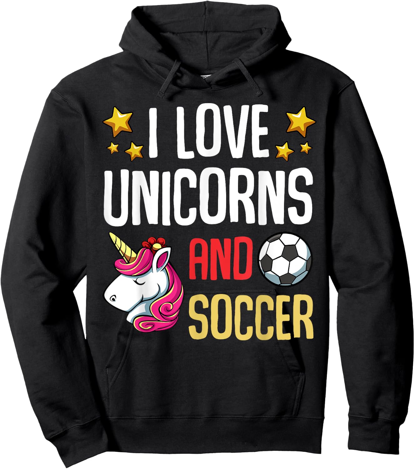 I Love Unicorns And Soccer Field Funny Football Team Player Hoodie - Hoodie | Black