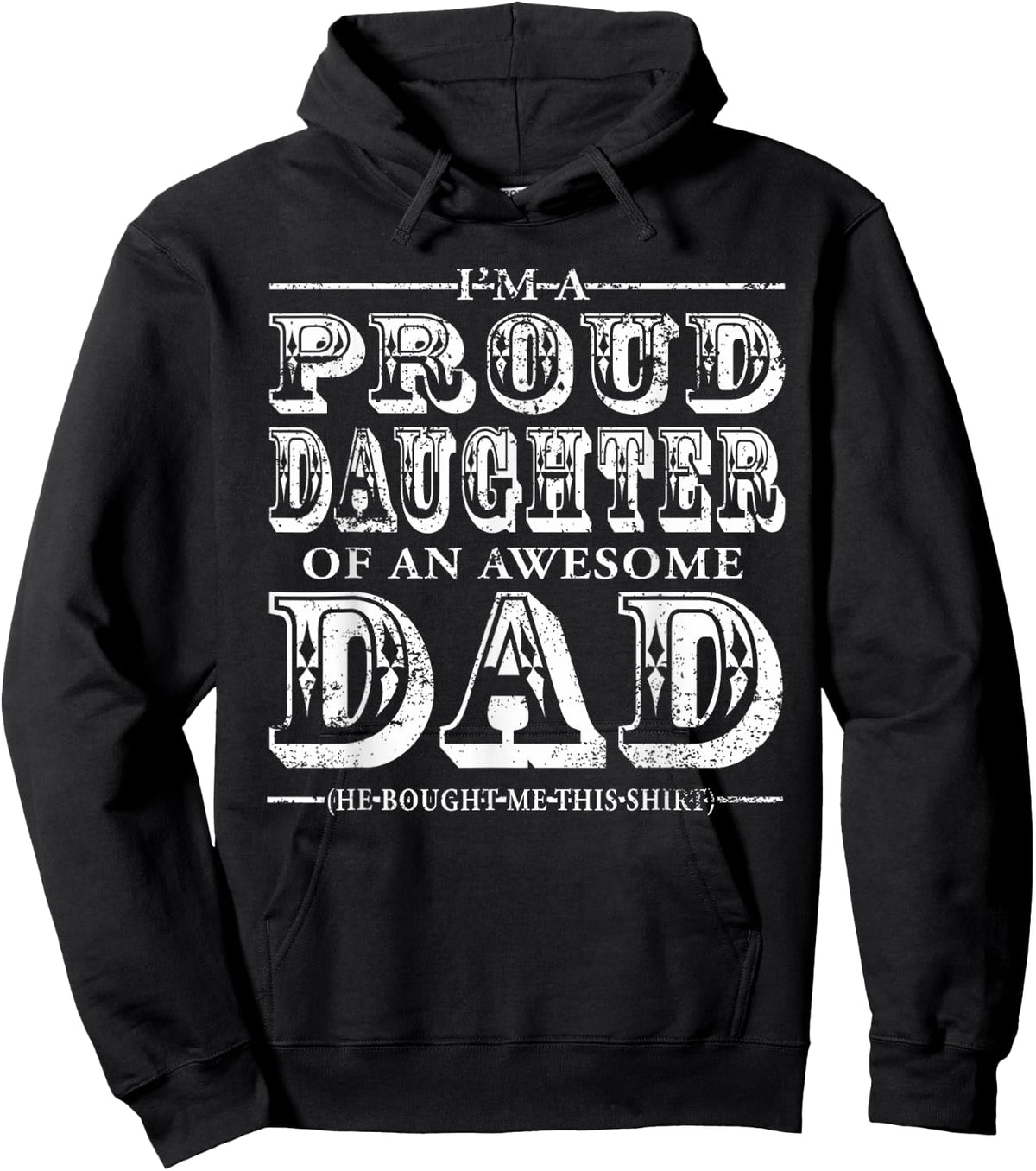 Proud Daughter Of An Awesome Dad My Dad Is Awesome Shirt Hoodie - Hoodie | Black