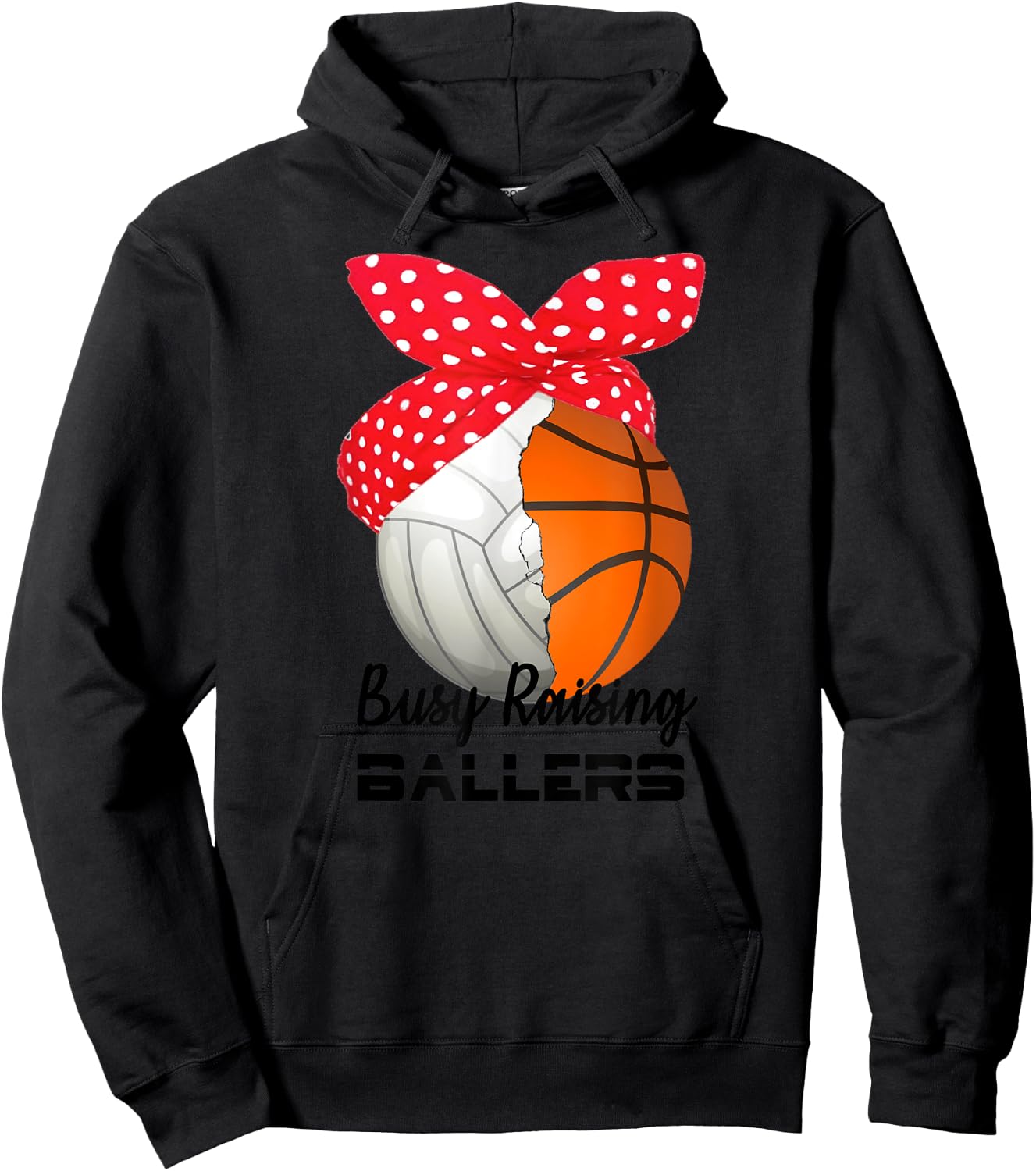 Busy Raising Ballers Basketball Volleyball for Mom Hoodie - Hoodie | Black