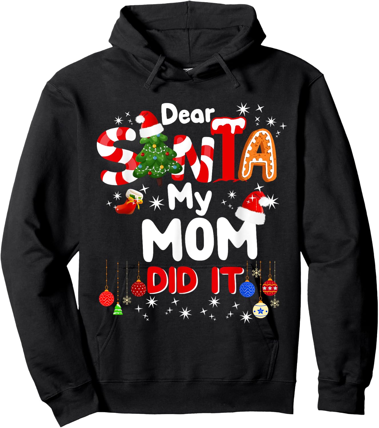 Dear Santa My Mom Did It Funny Christmas Gifts Boys Kids Hoodie - Hoodie | Black