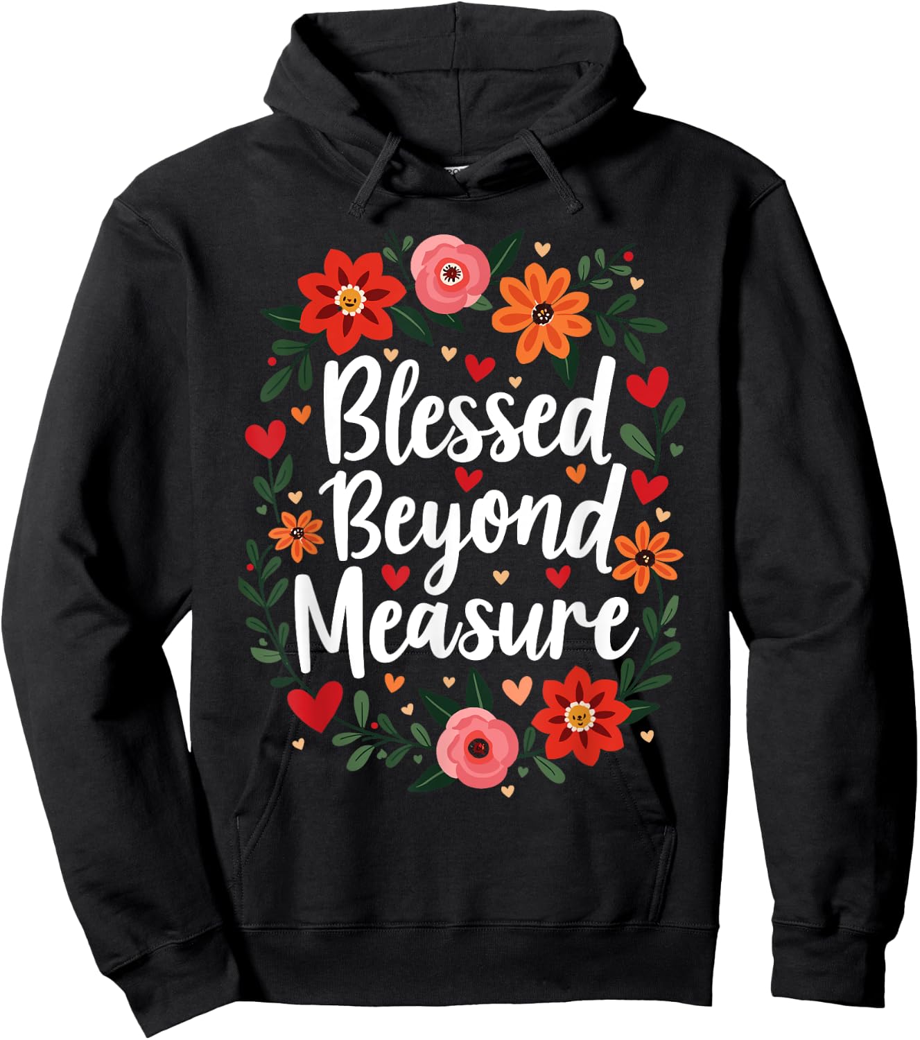 Blessed Beyond Measure Cute Floral Christian Hoodie - Hoodie | Black