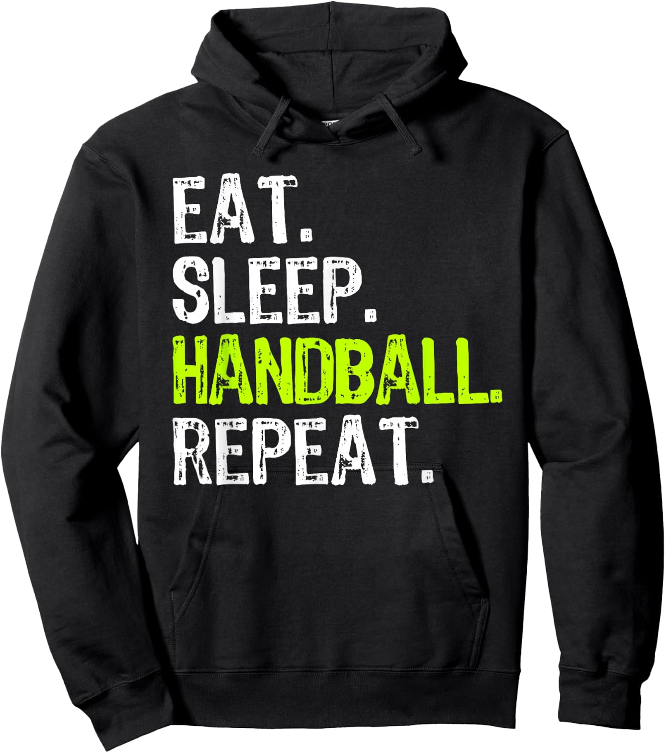 Eat Sleep Handball Repeat Player Funny Hoodie - Hoodie | Black
