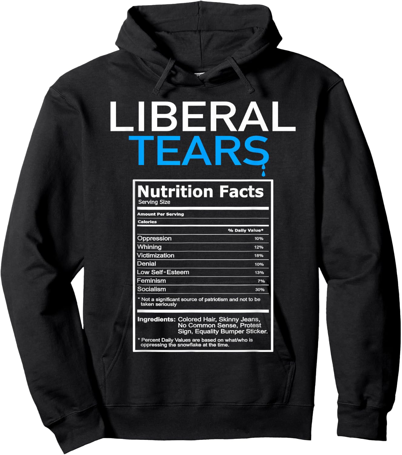 Liberal Tears Anti Liberal Pro Trump Republican Gift Hoodie - Hoodie | Black