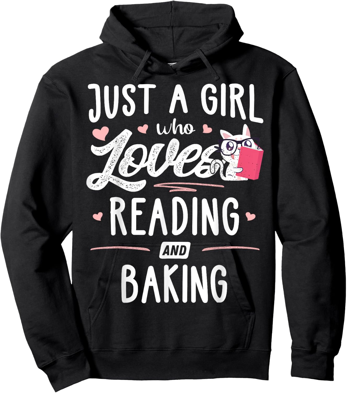 Just A Girl Who Loves Reading And Baking Gift Women Hoodie - Hoodie | Black