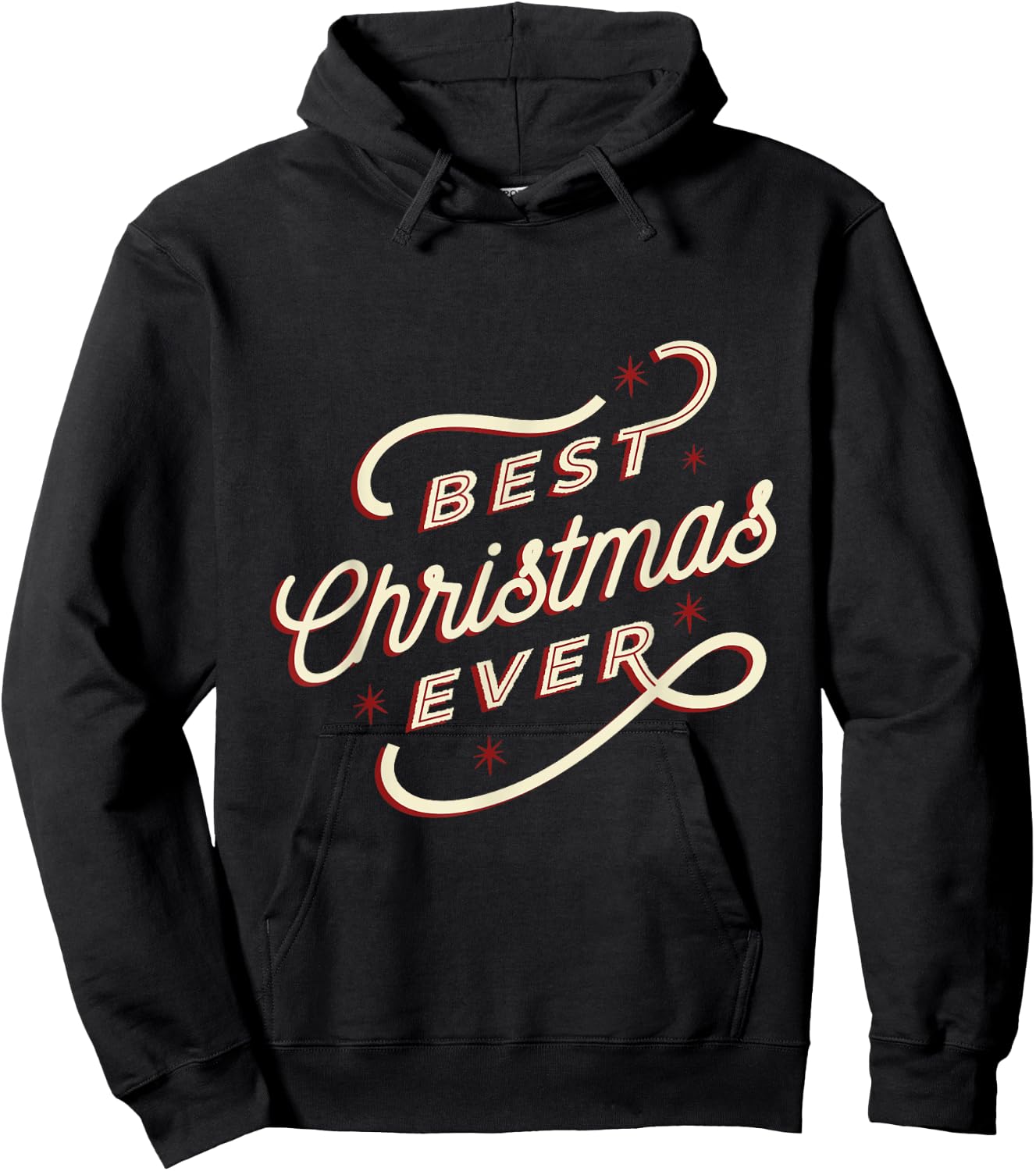 Best Christmas Ever Holiday Season Hoodie - Hoodie | Black