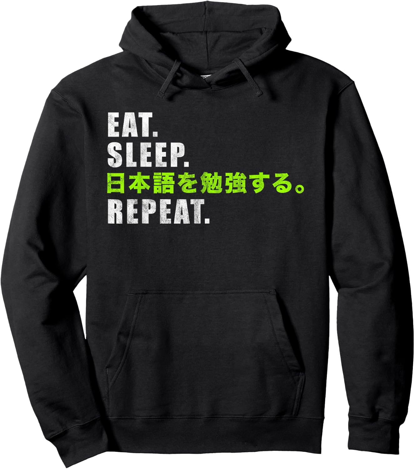 Eat, Sleep, Study Japanese, Repeat Hoodie - Hoodie | Black