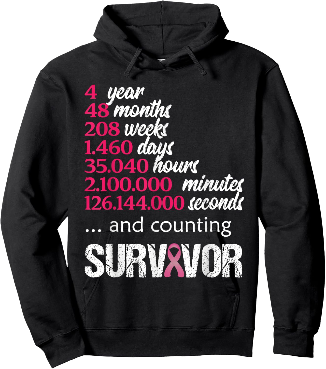 Four 4 Year Survivor Breast Cancer Shirt Awareness Gift 2018 Hoodie - Hoodie | Black