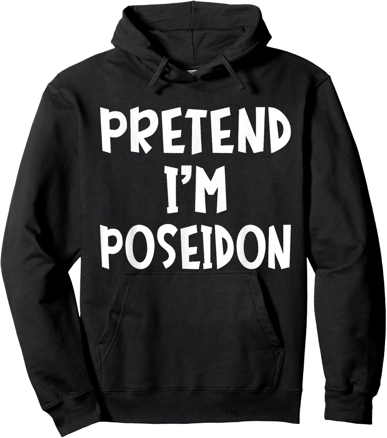 Pretend I'm Poseidon Matching Costume Lazy Easy Halloween Hoodie - Hoodie | Black