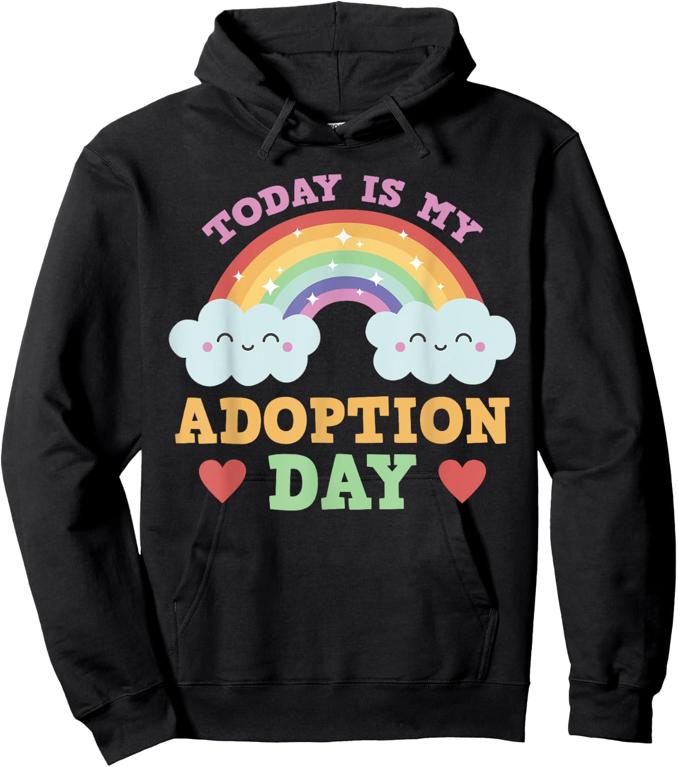 Today Is My Adoption Day Hoodie - Hoodie | Black
