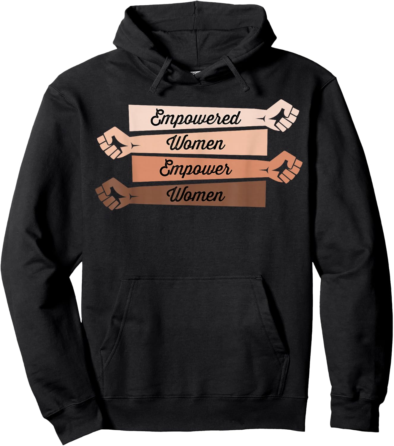 Feminist Shirt Empowered Women Empower Women Strong Women Hoodie - Hoodie | Black