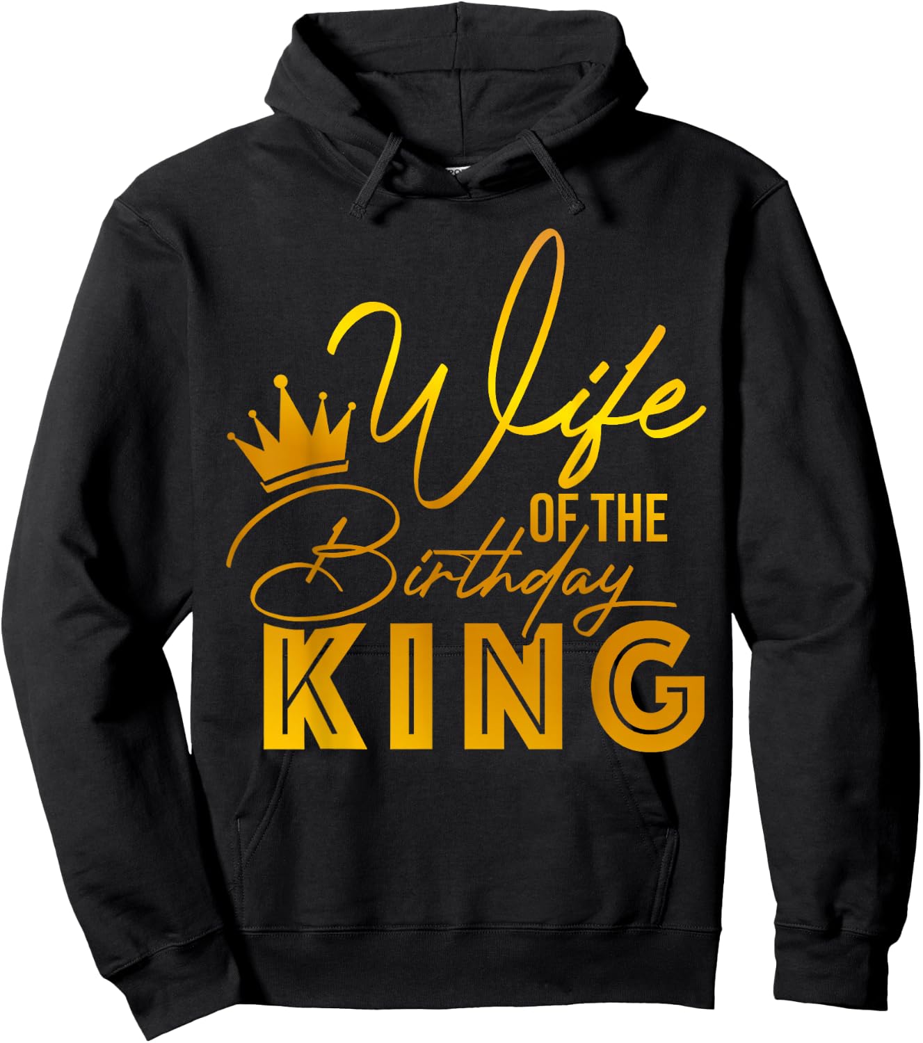 Wife Of The Birthday King Boys Bday Party Gift Hoodie - Hoodie | Black