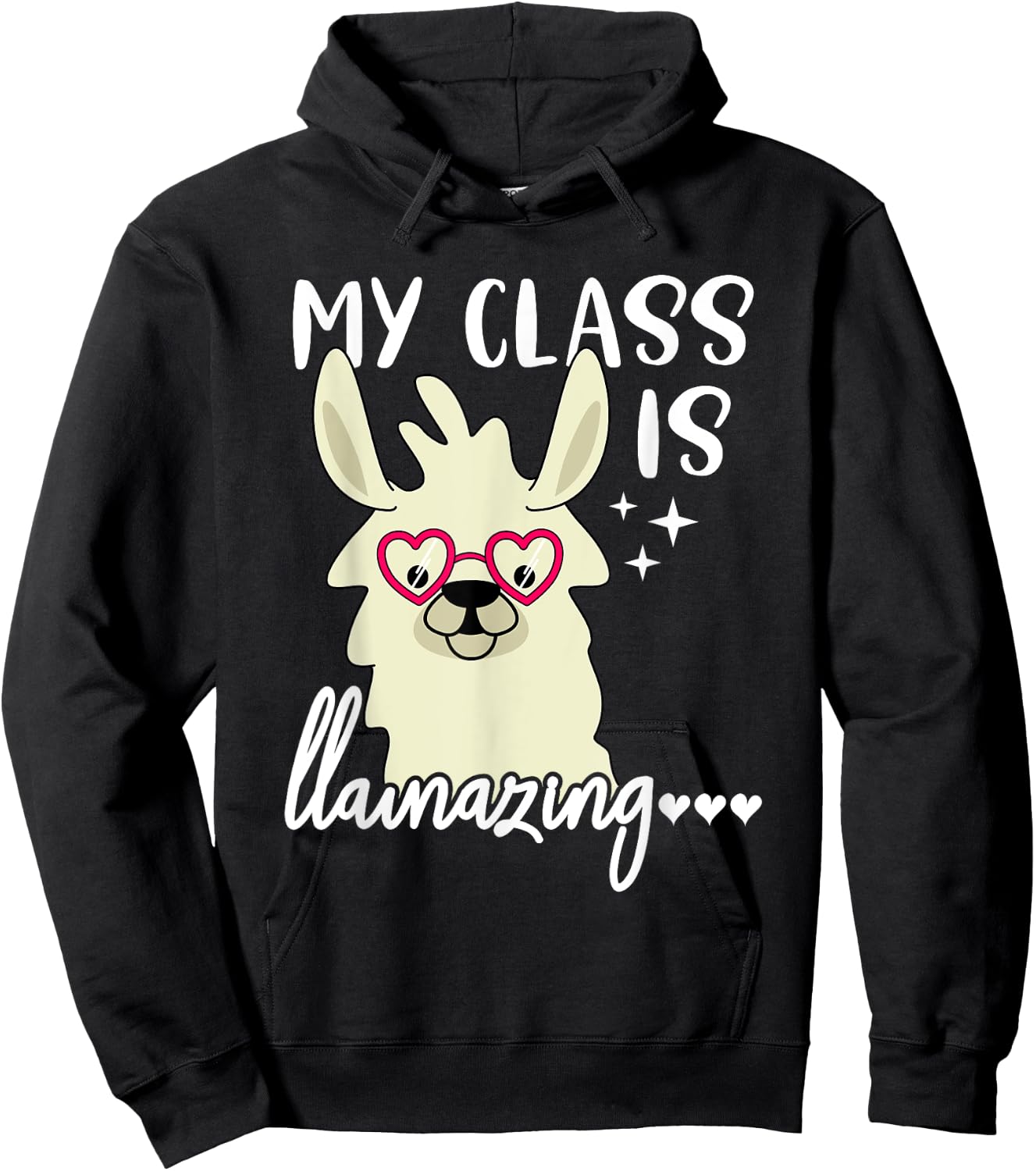 Funny Teacher Llama Drama My Class is Llamazing Women Kids Hoodie - Hoodie | Black