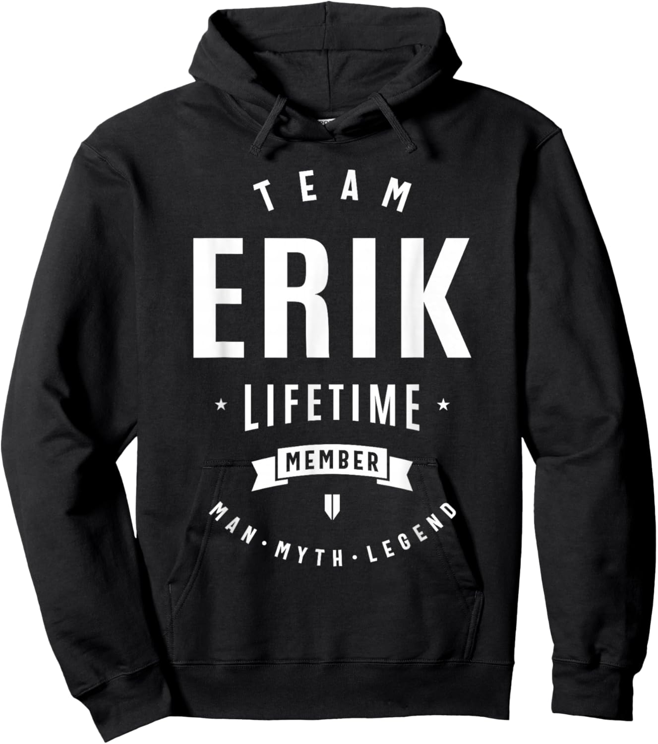 Team Erik Lifetime Member Funny Name Erik Hoodie - Hoodie | Black